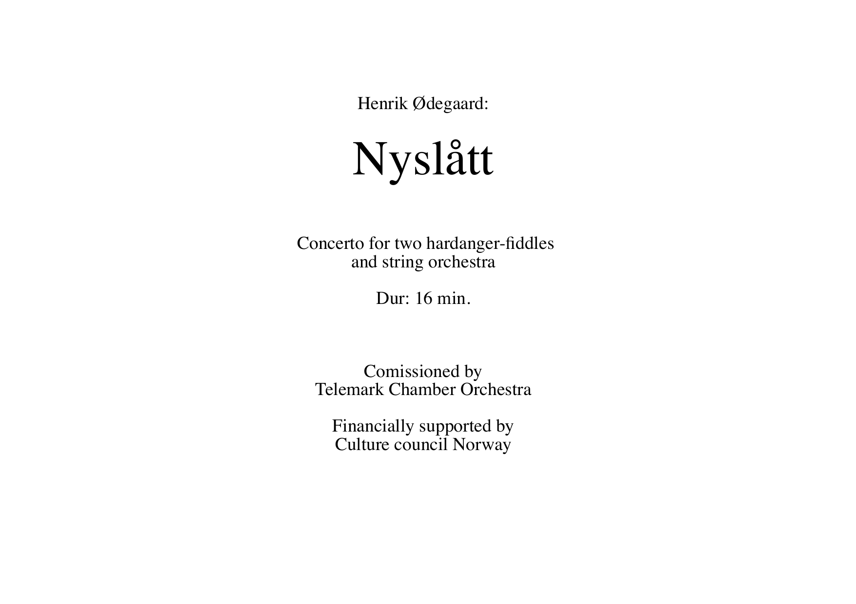 Nyslått - Concerto for two hardanger-fiddles and string orchestra