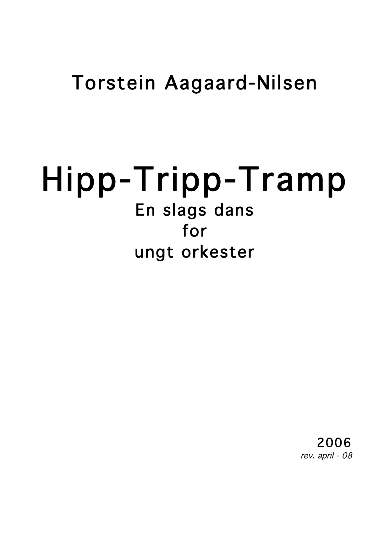 Hipp-Tripp-Tramp - En slags dans for ungt orkester