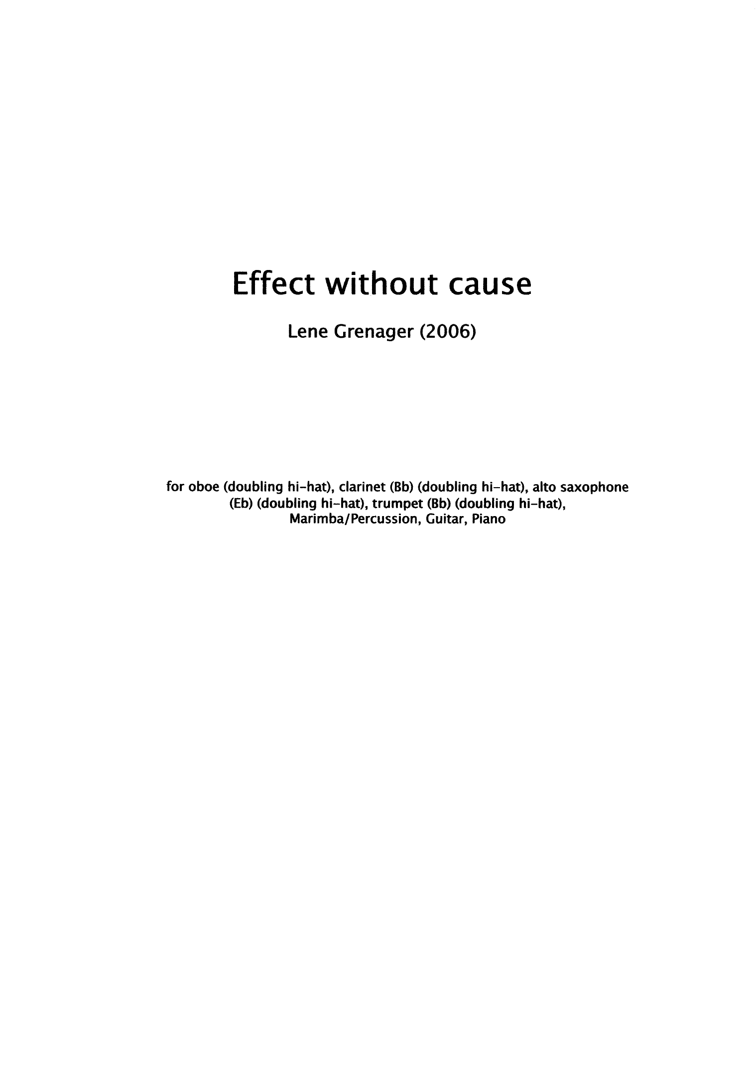 Effect Without Cause