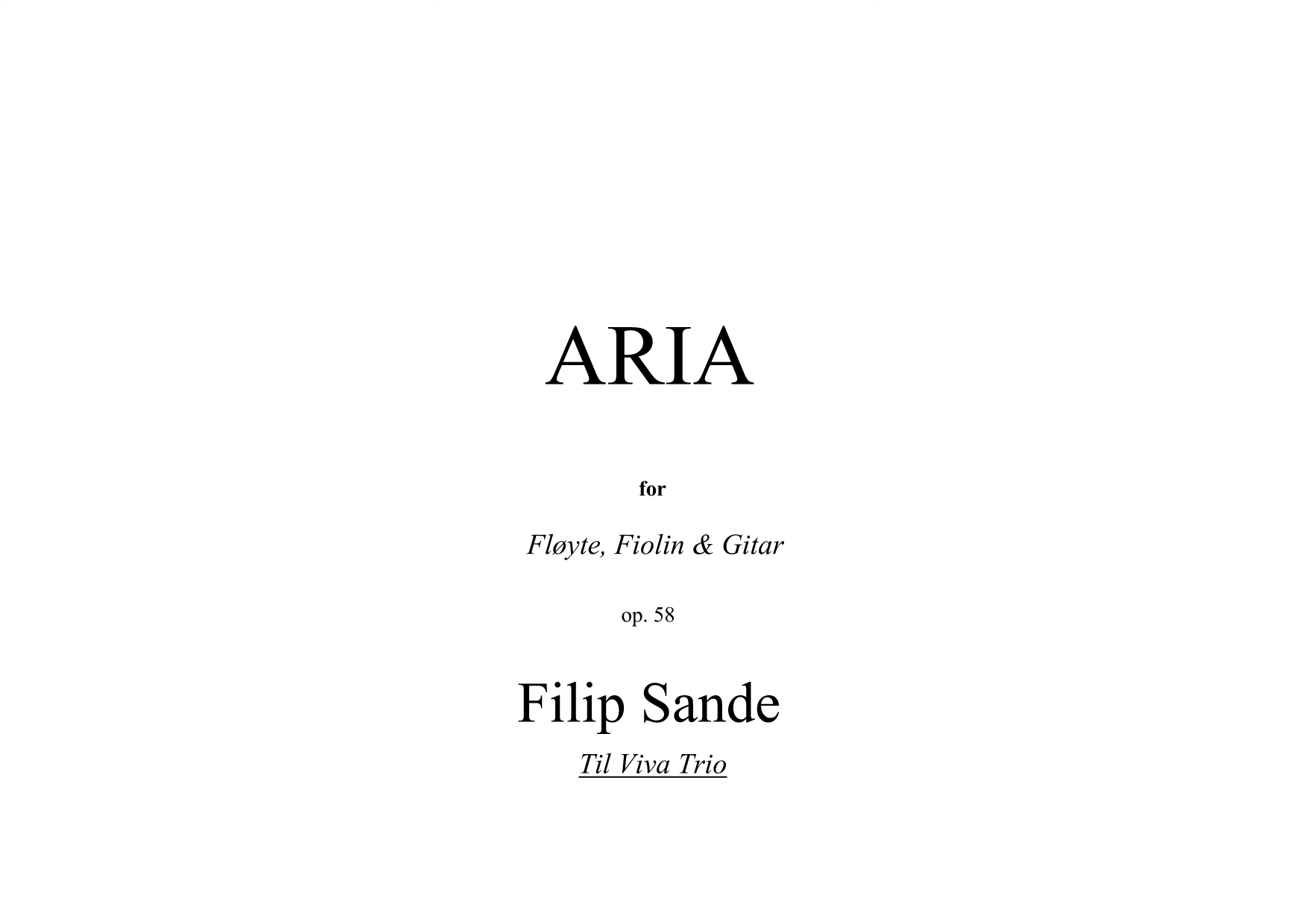 Aria - For fløyte, fiolin & gitar, op. 58