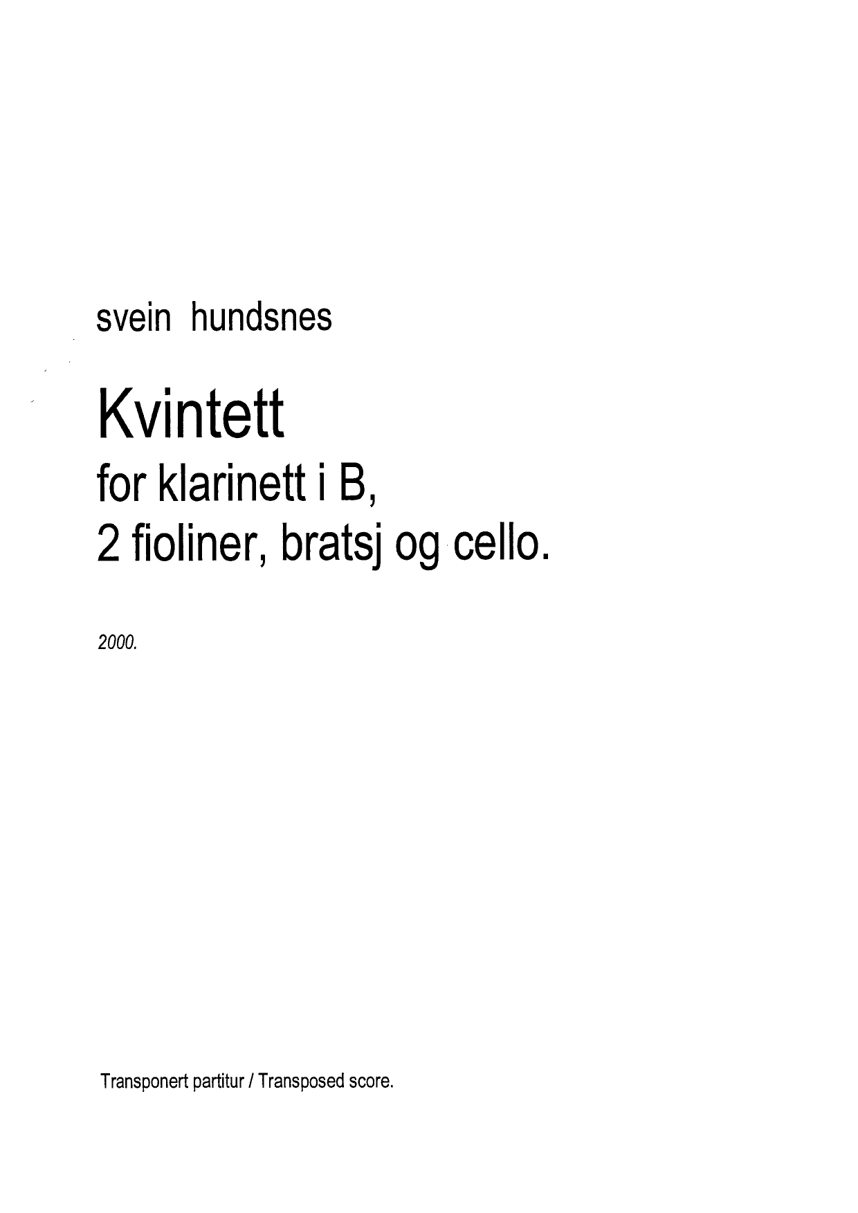 Quintet - For clarinet, 2 violins, viola and violoncello