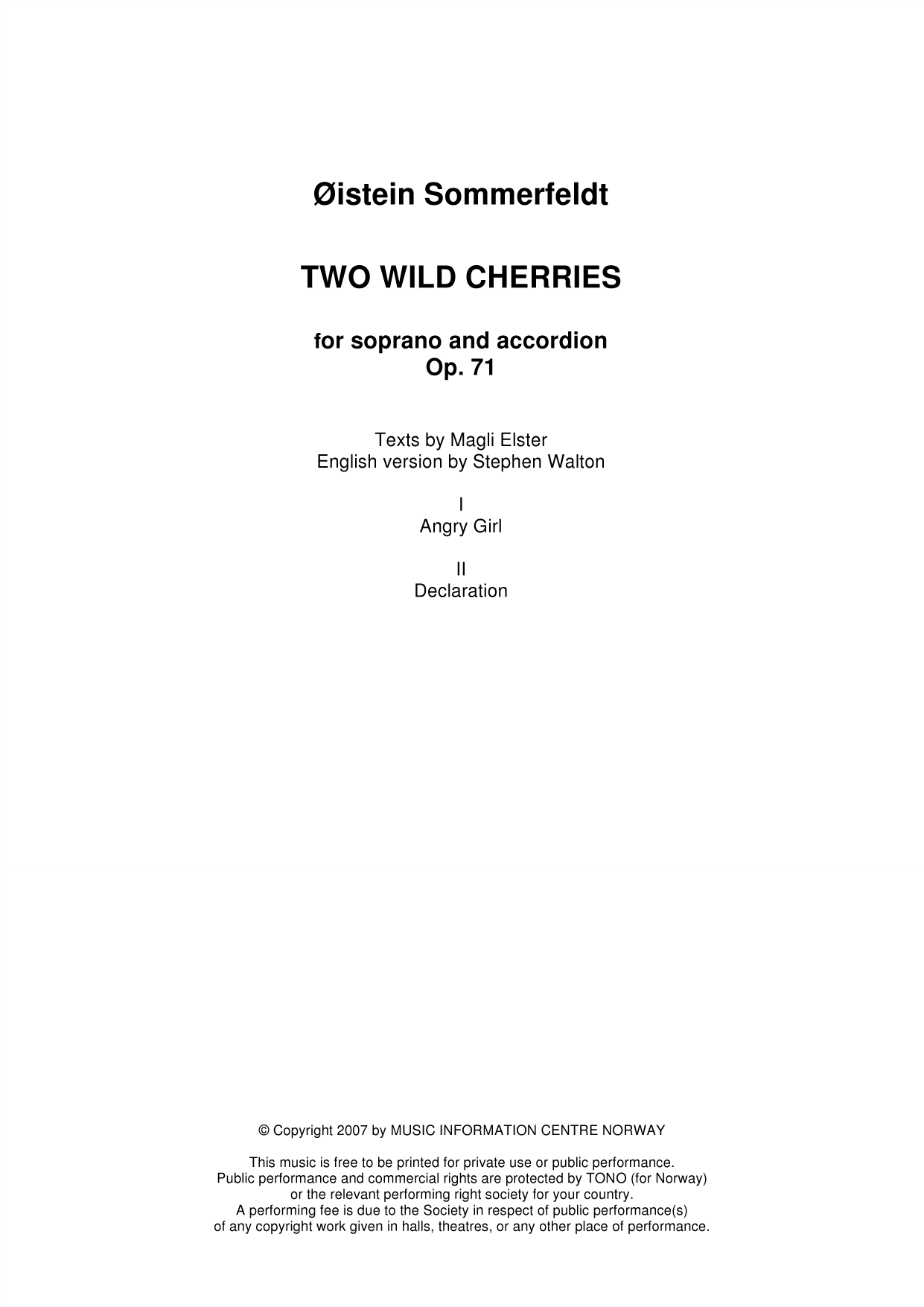 Two Wild Cherries - For soprano and accordion, Op. 71