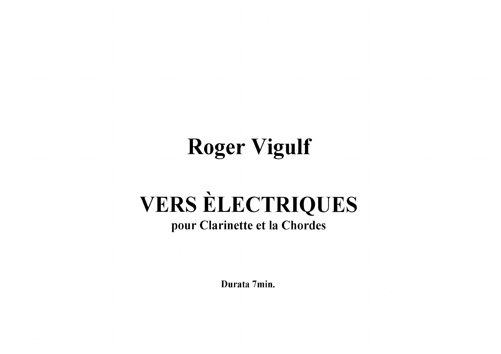 Vers électriques - Pour clarinet et la chordes