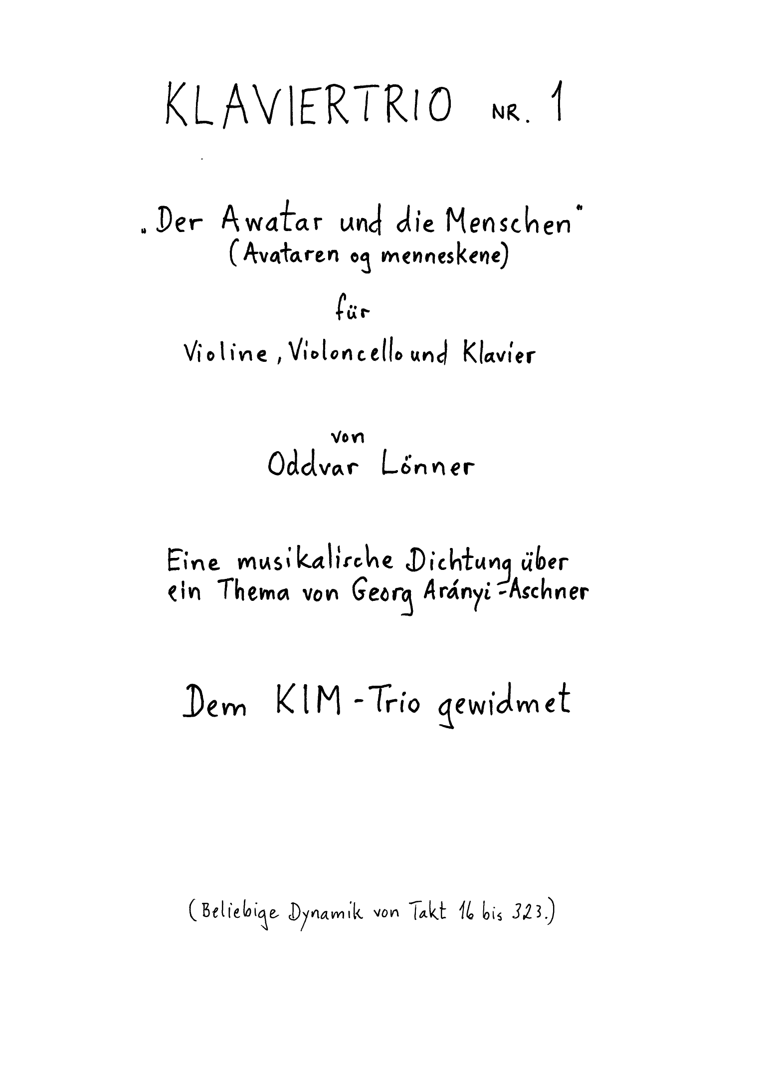 Klavertrio nr. 1 - Der Awatar und Die Menchen