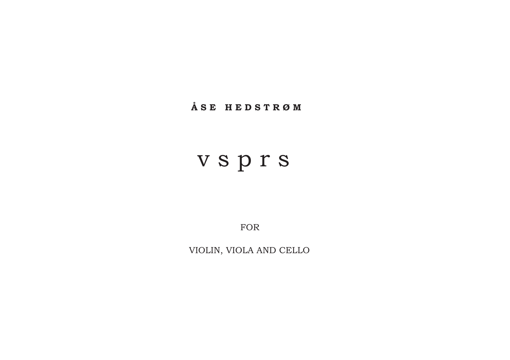 vsprs - For violin, viola and cello
