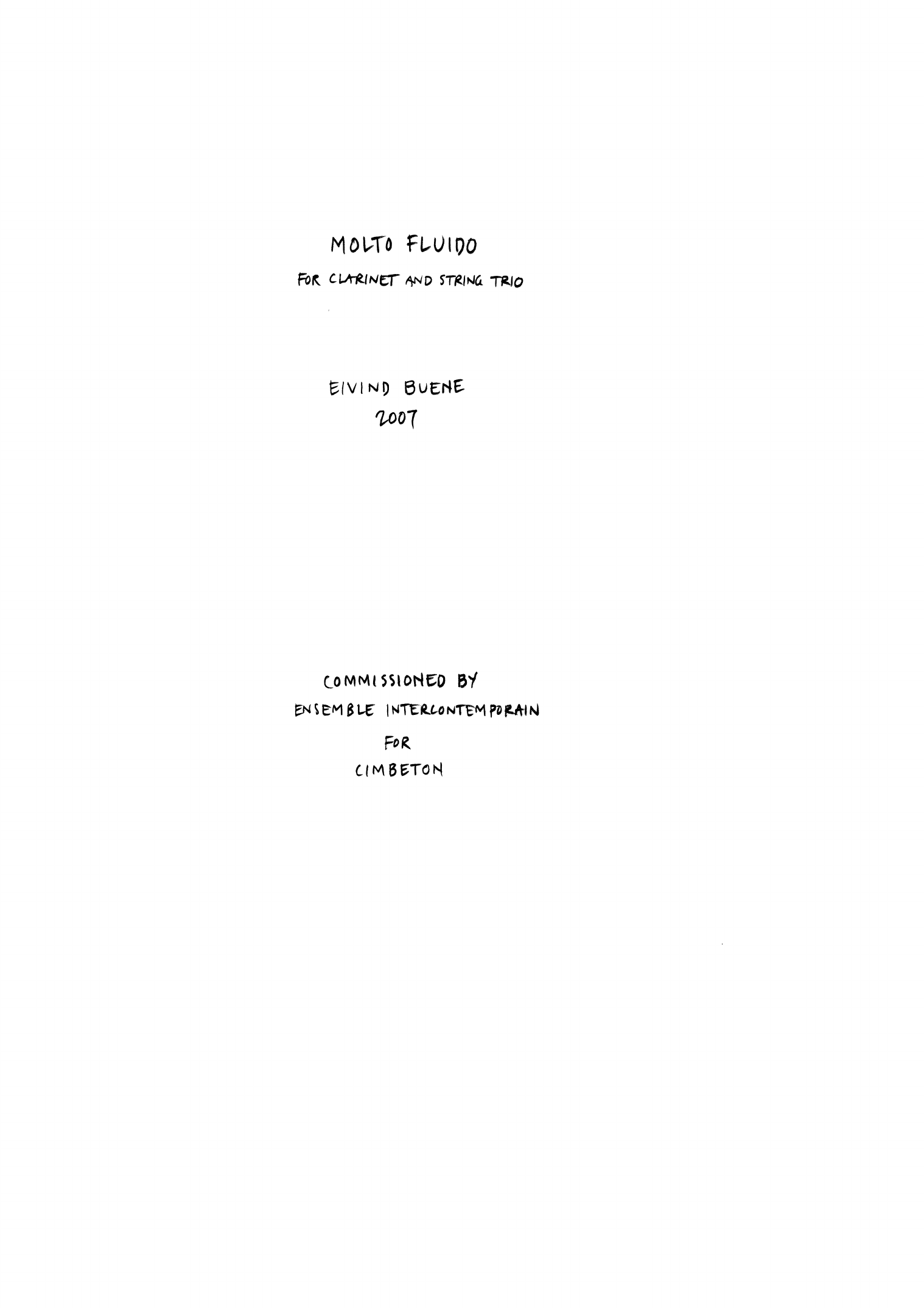 Molto Fluido - For clarinet and string trio