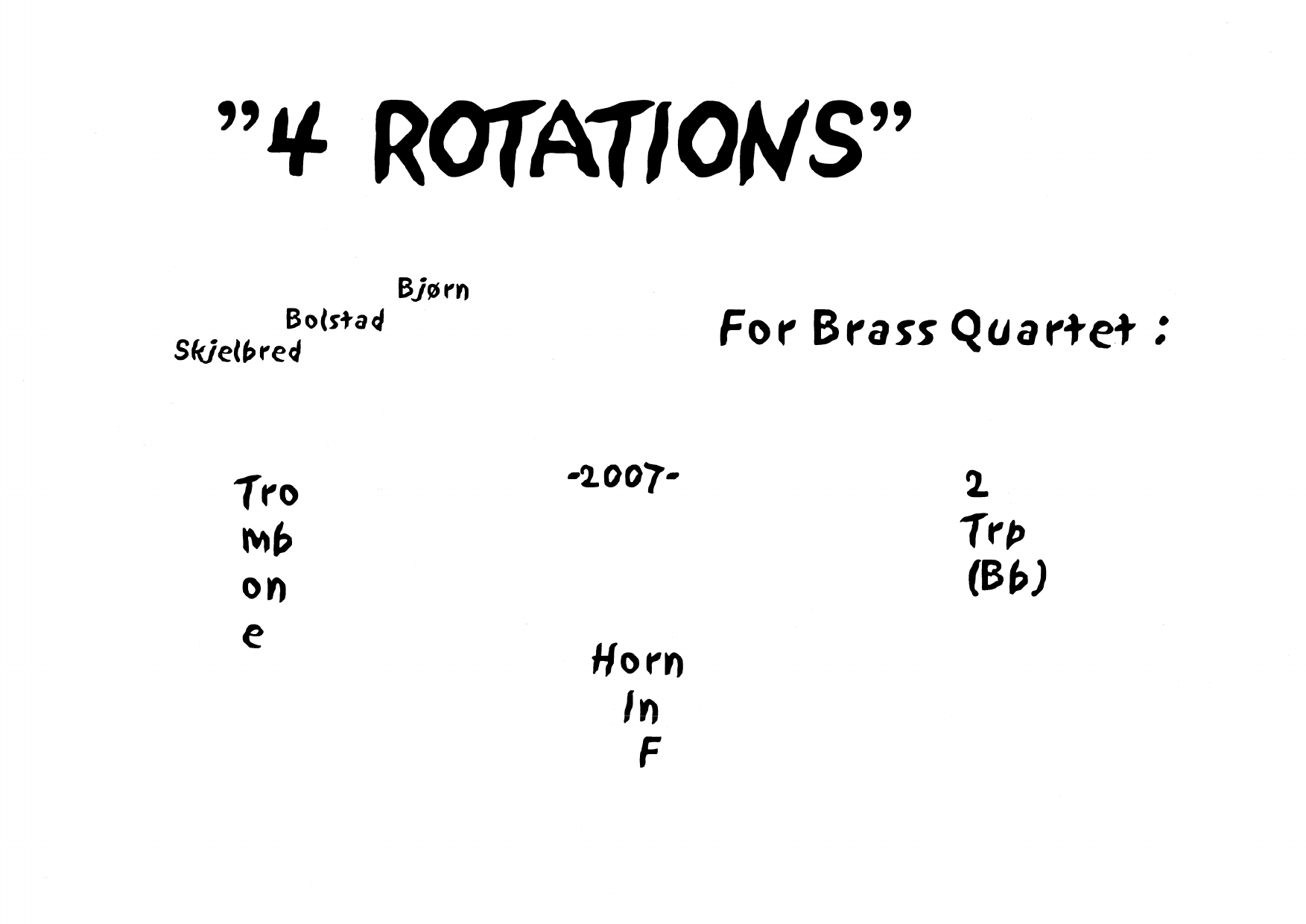 4 Rotations - For Brass Quartet
