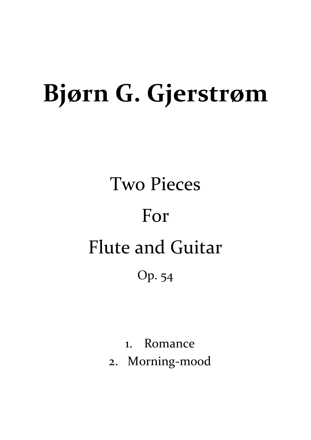 Two Pieces for flute and guitar, Op. 54
