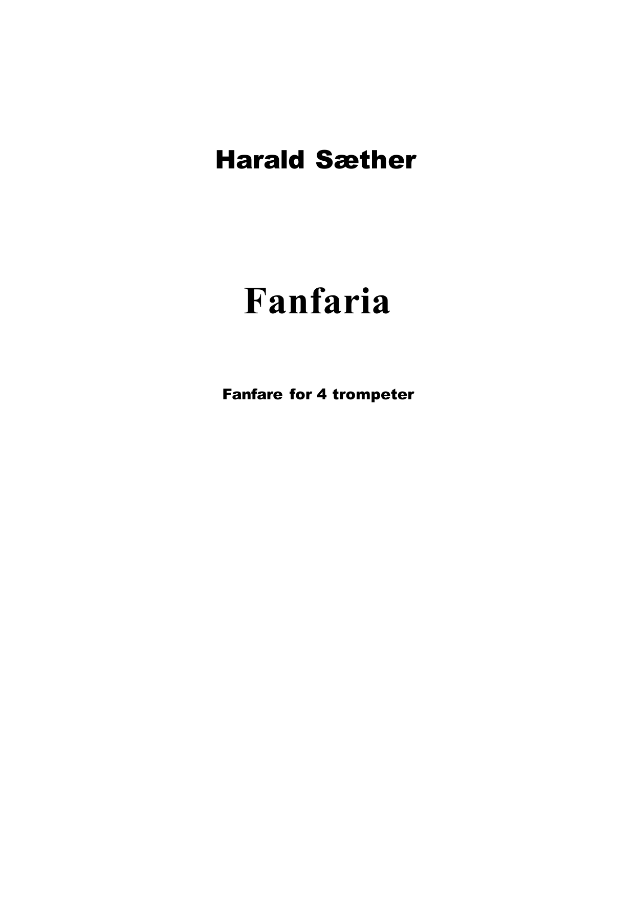 Fanfaria - Fanfare for 4 trompeter