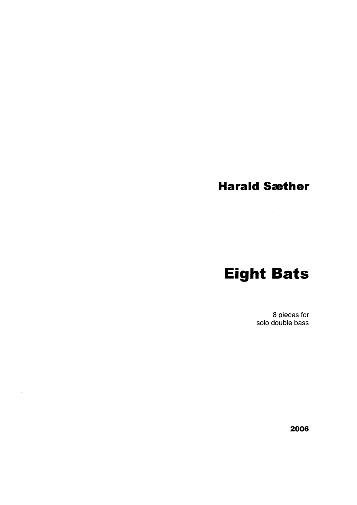 Eight Bats - 8 pieces for double bass