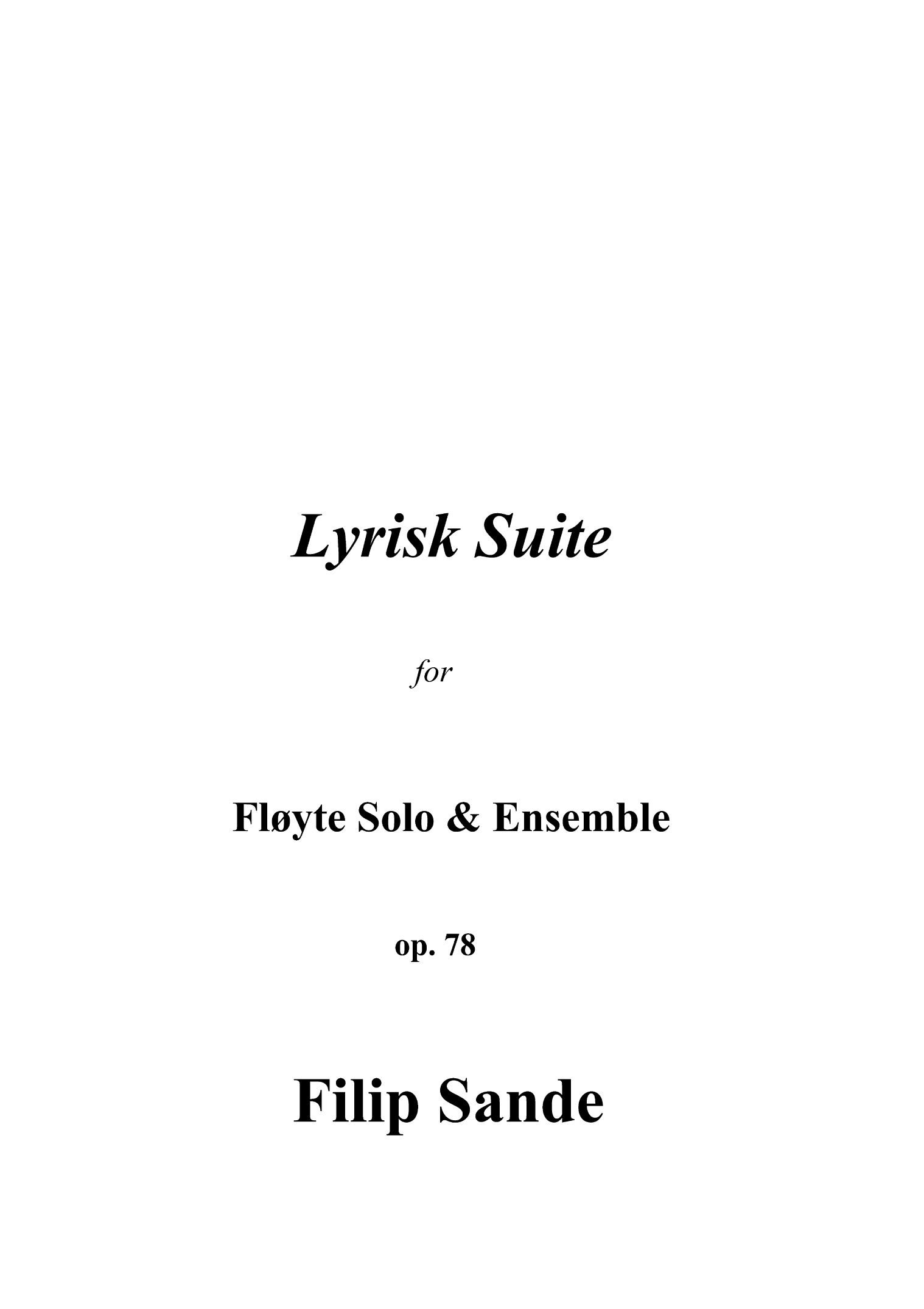 Lyrisk suite - For fløyte solo & ensemble, op. 78