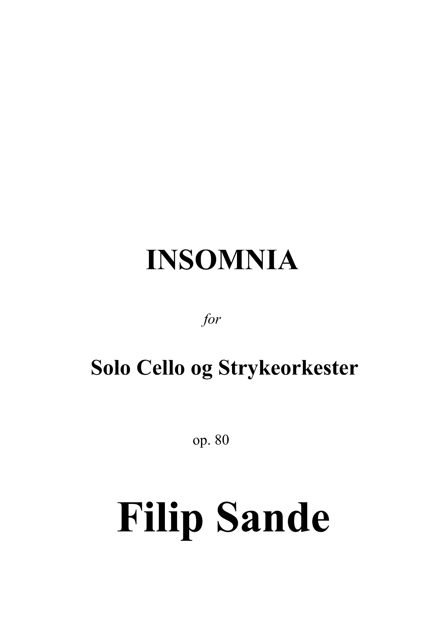 Insomnia - For solo cello og strykeorkester, op. 80