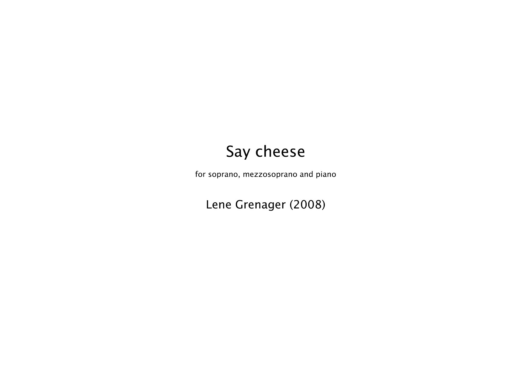 Say Cheese - For soprano, mezzo soprano and piano