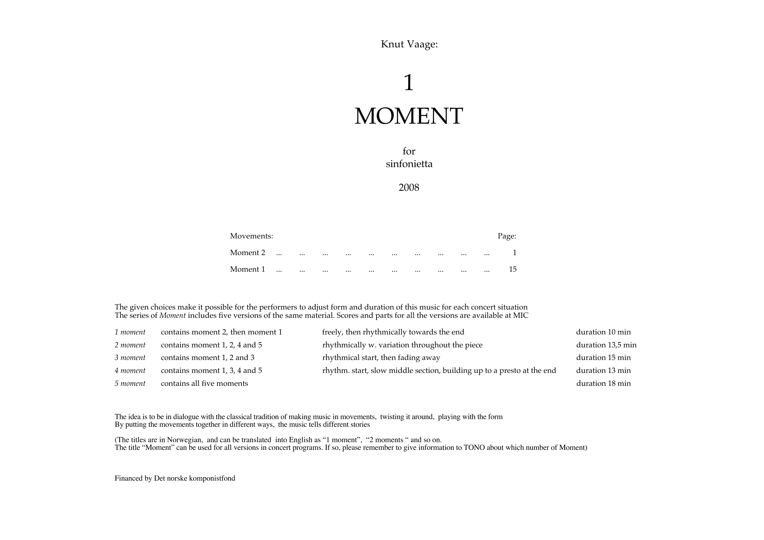 1 Moment - For sinfonietta