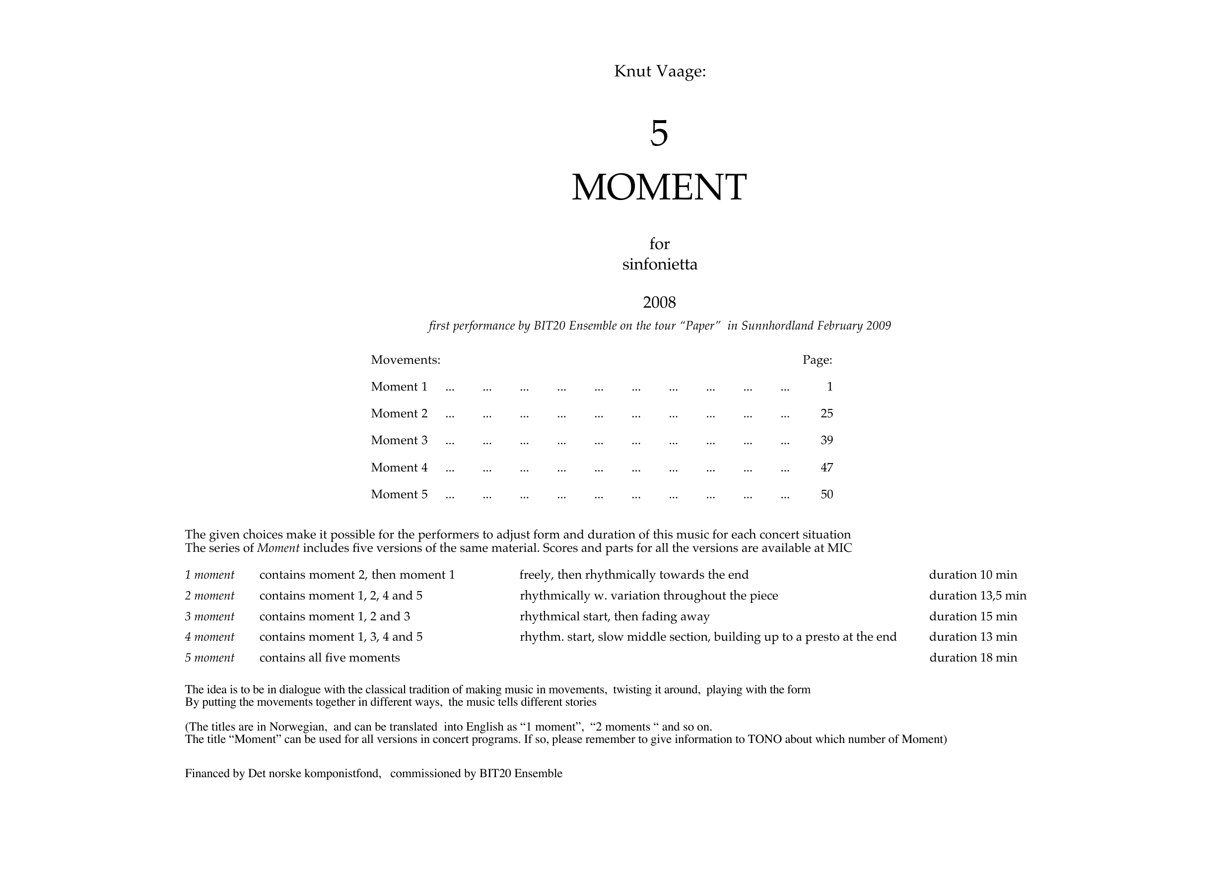 5 Moment - For sinfonietta