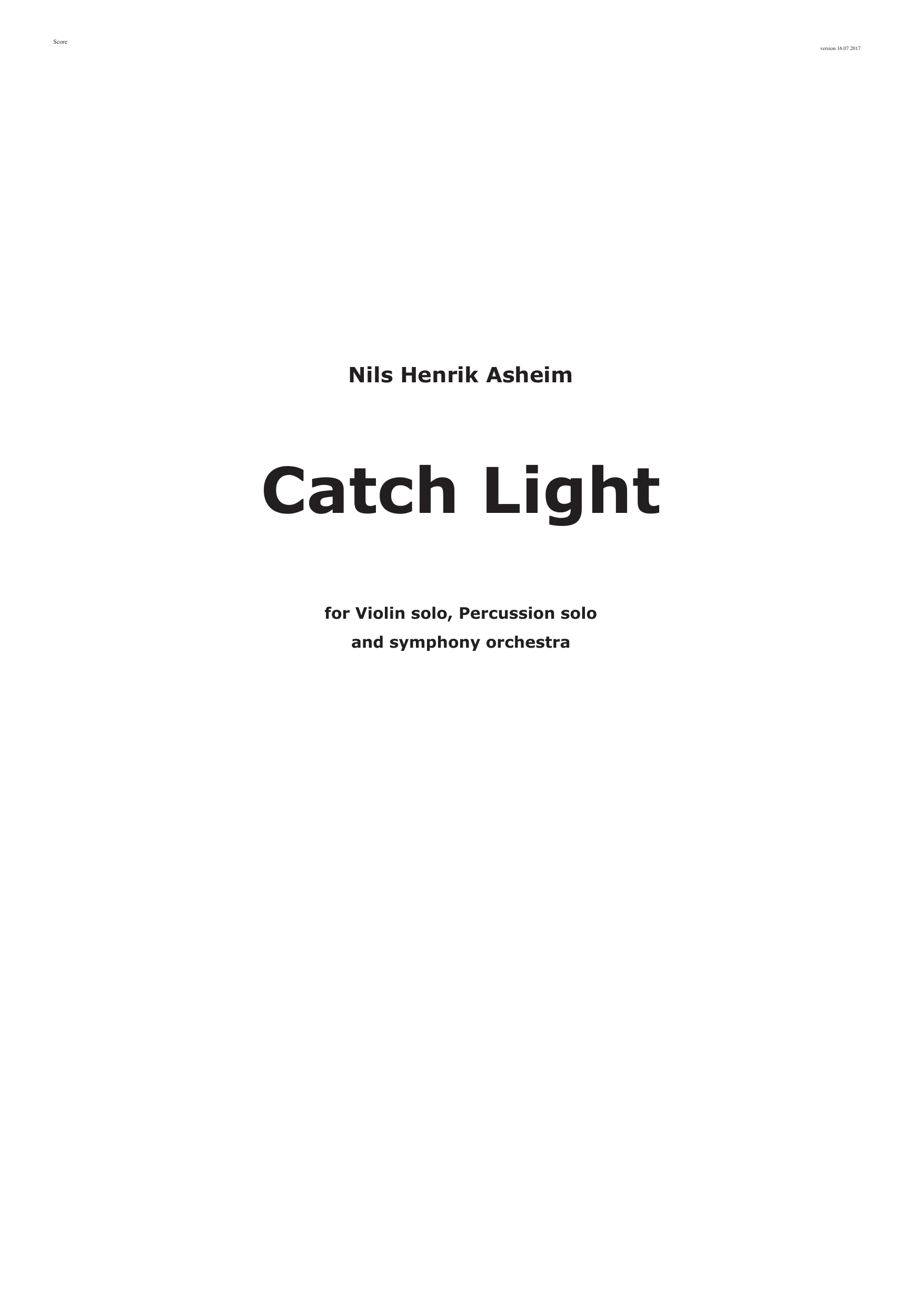 Catch Light - For violin solo, percussion solo and symphony orchestra