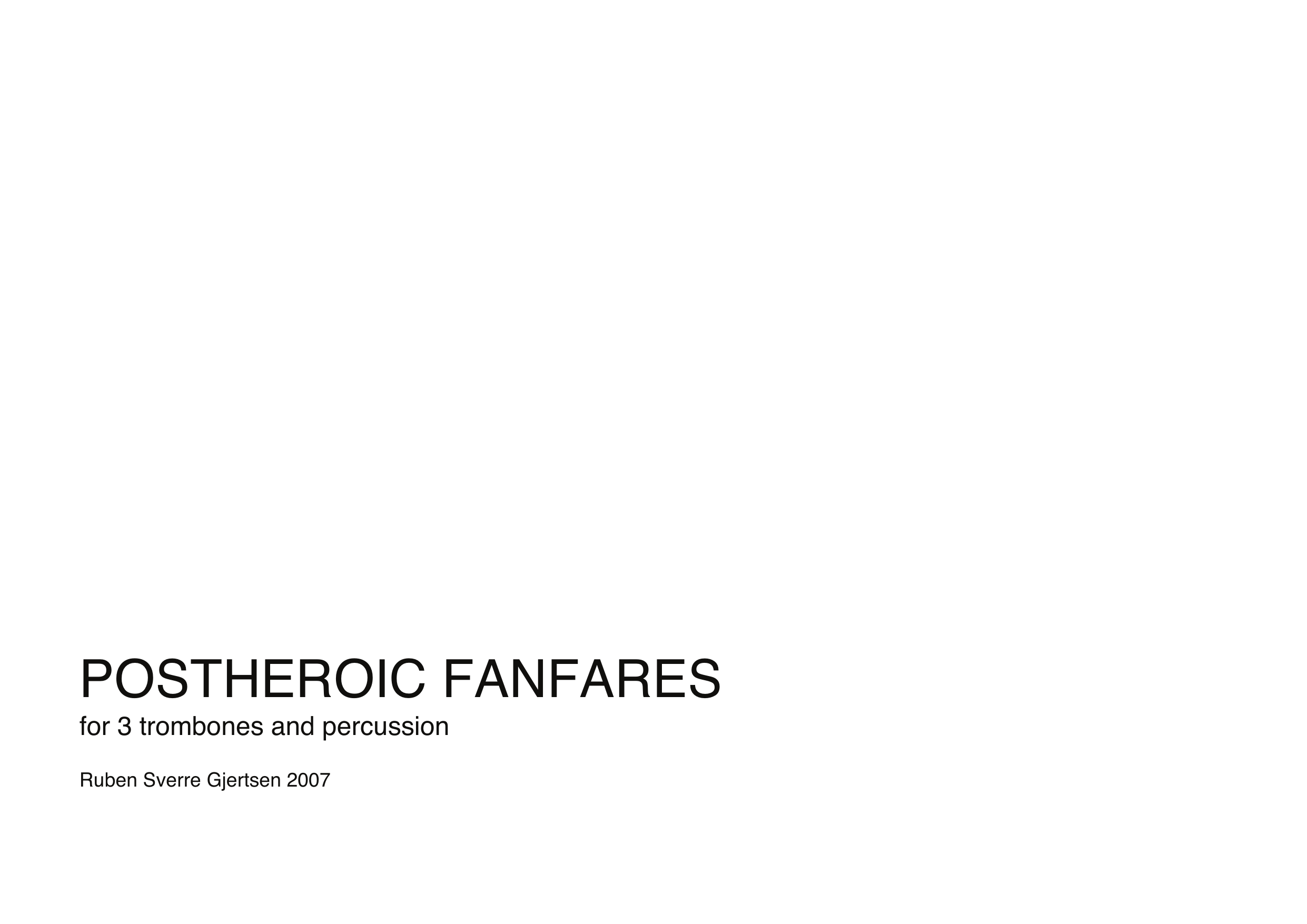 Postheroic Fanfares - For 3 trombones and percusssion