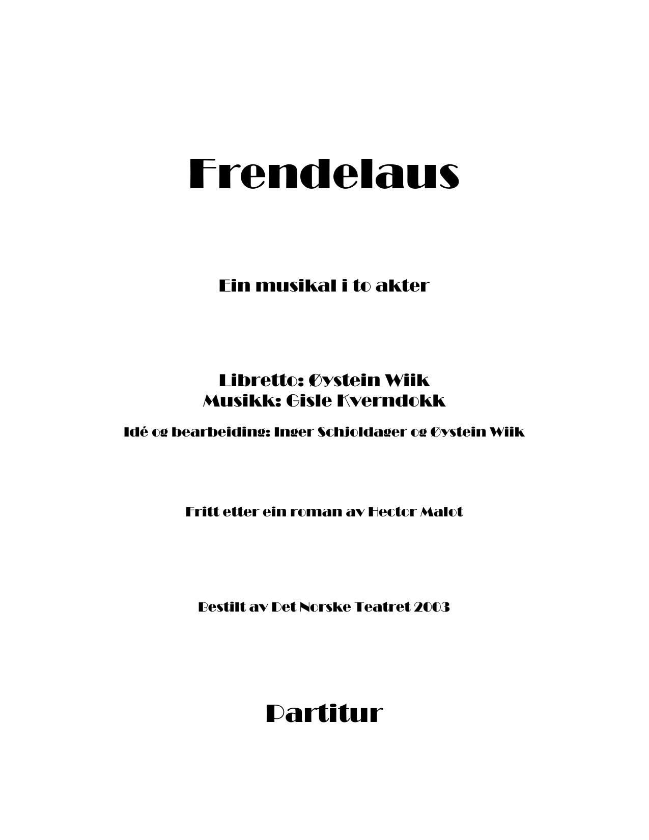 Frendelaus - Ein musikal i to akter