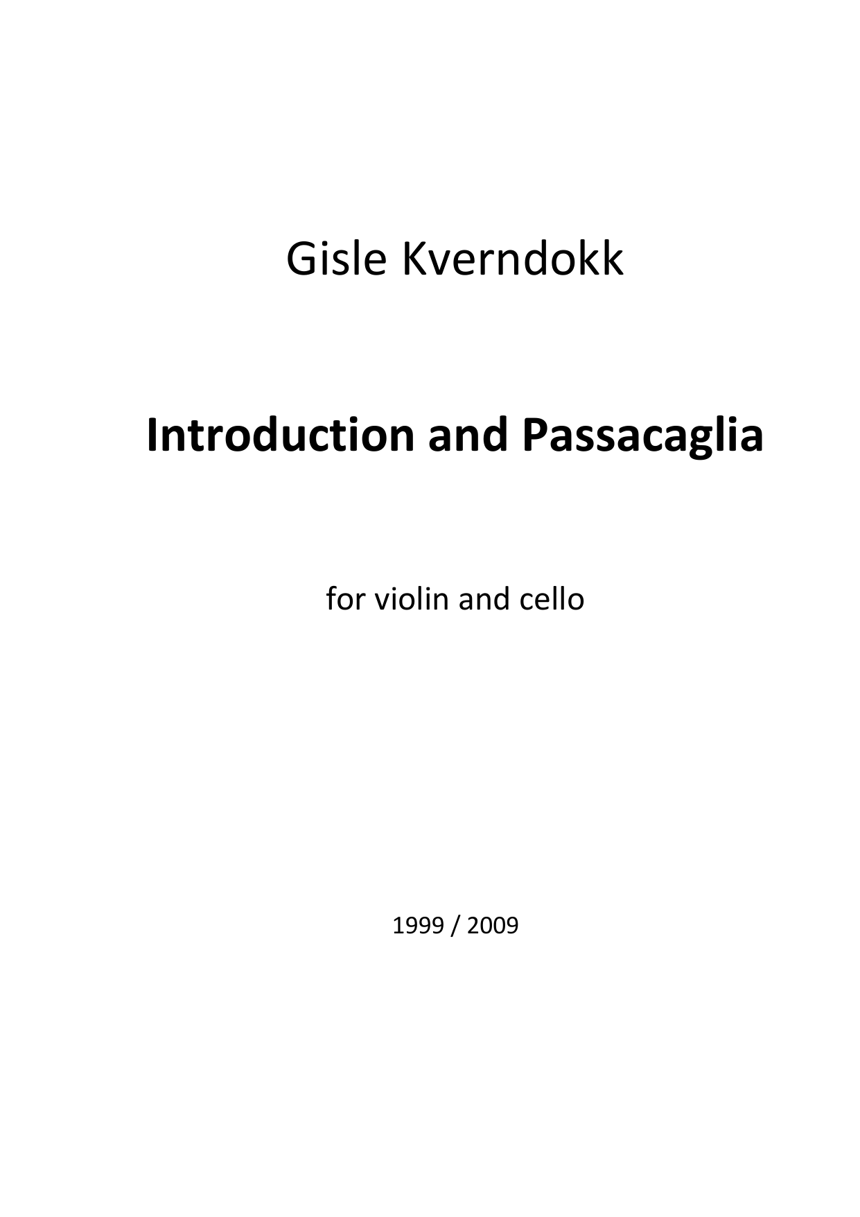 Introduction and Passacaglia - For violin and cello
