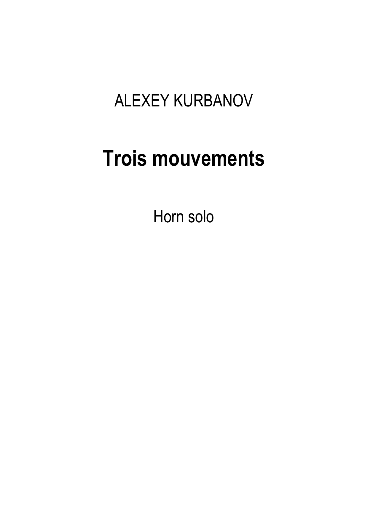 Trois mouvements pour cor seul