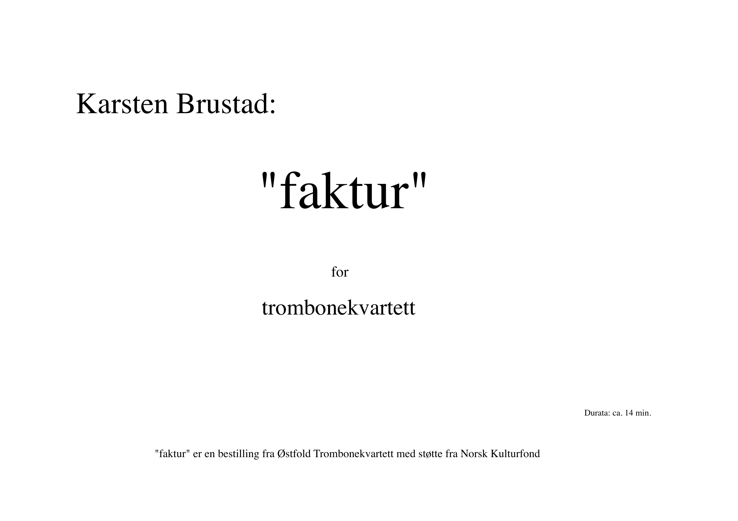 Faktur - For Trombone Quartet