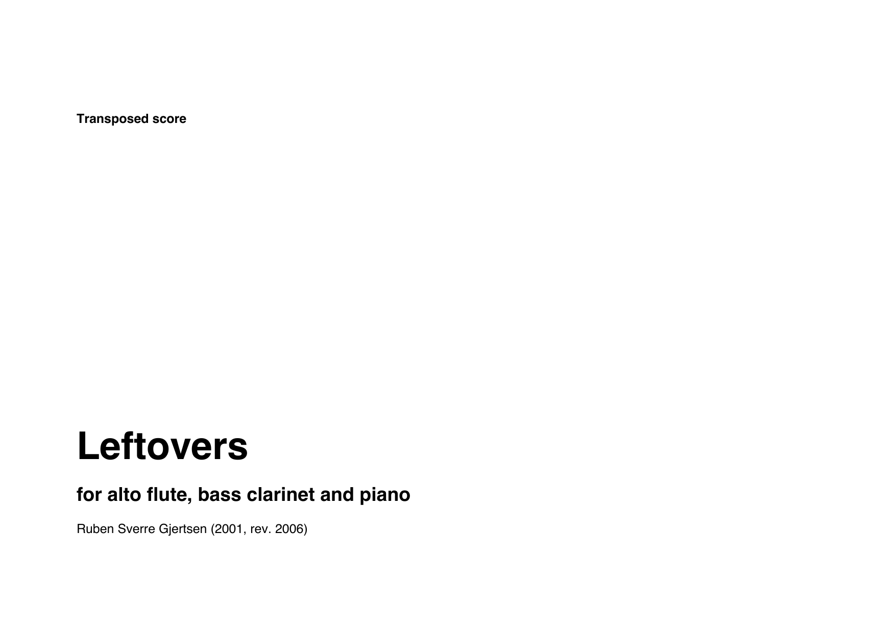 Leftovers - For alto flute, bass clarinet and piano