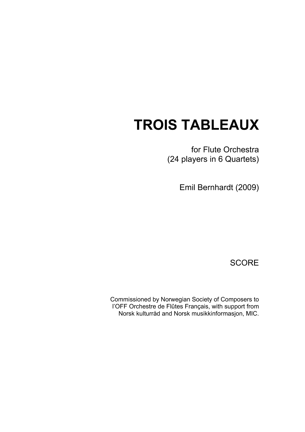 Trois Tableaux - For flute orchestra (24 players in 6 quartets)
