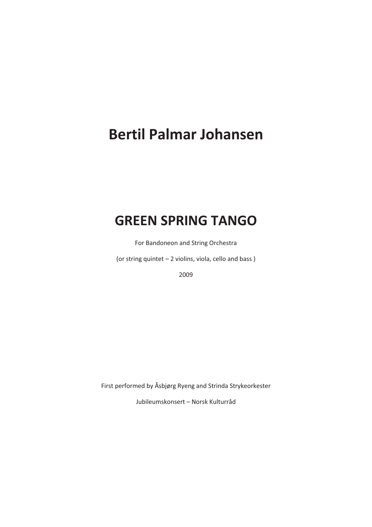 Green Spring Tango - For Bandoneon and String Orchestra (or string quintet 2 violins, viola, cello and bass) - Bilde 3