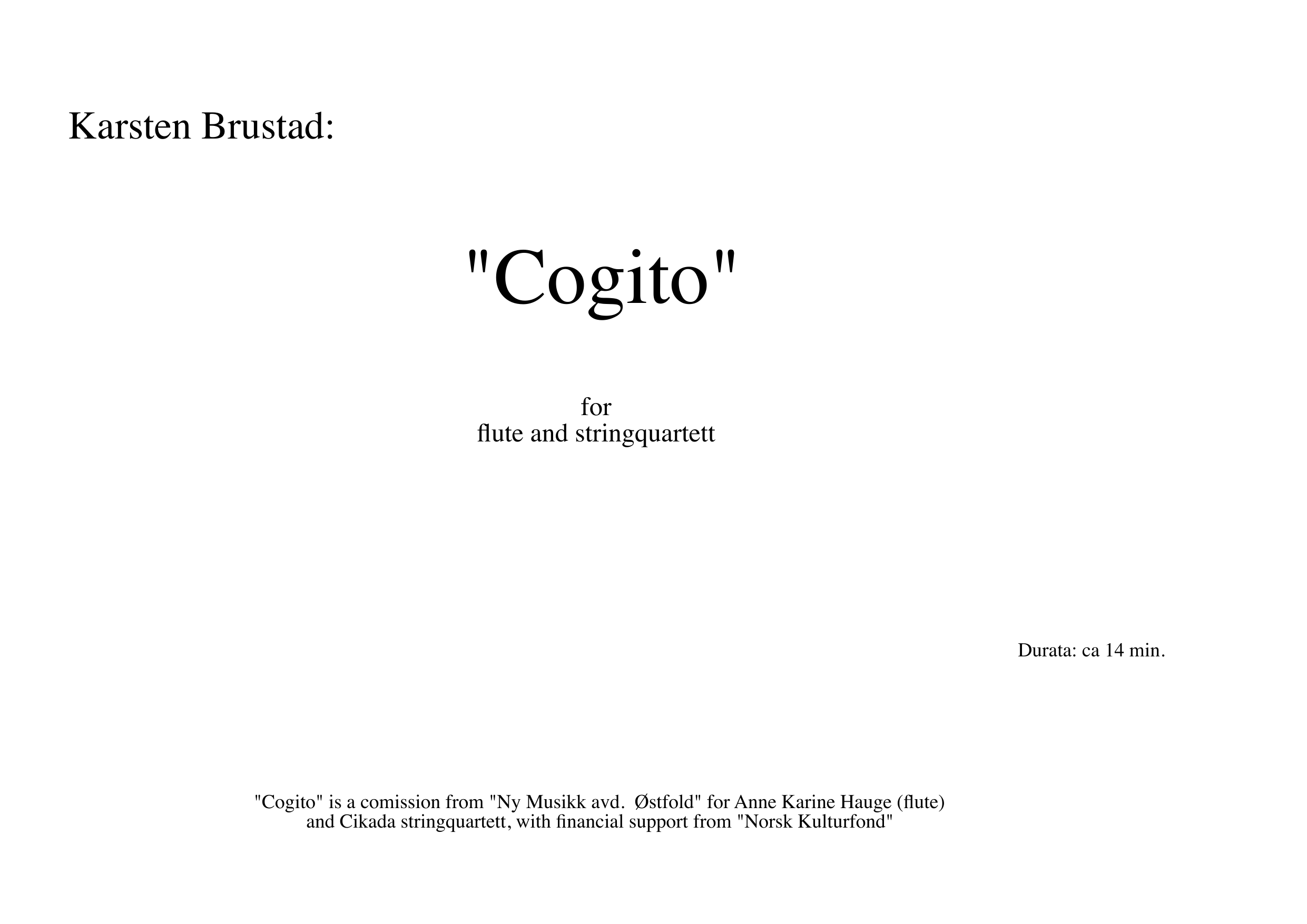 Cogito - For flute and string quartett