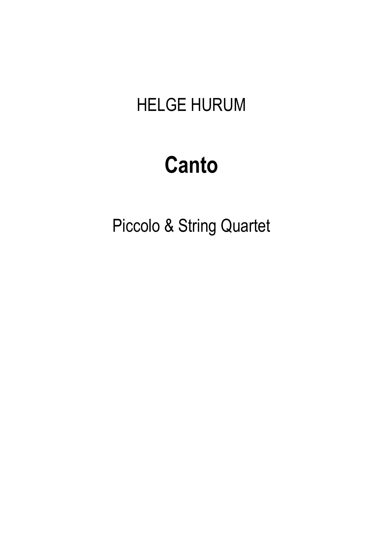 Canto - Solo for piccolo & string quartet