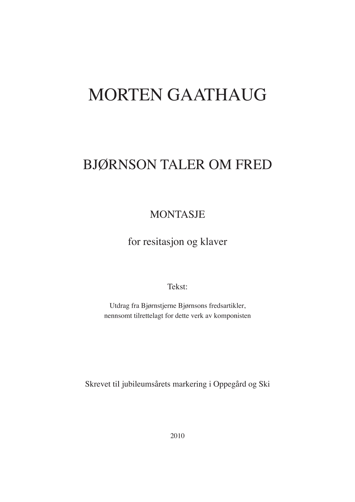 Bjørnson taler om fred - Montasje for resitasjon og klaver