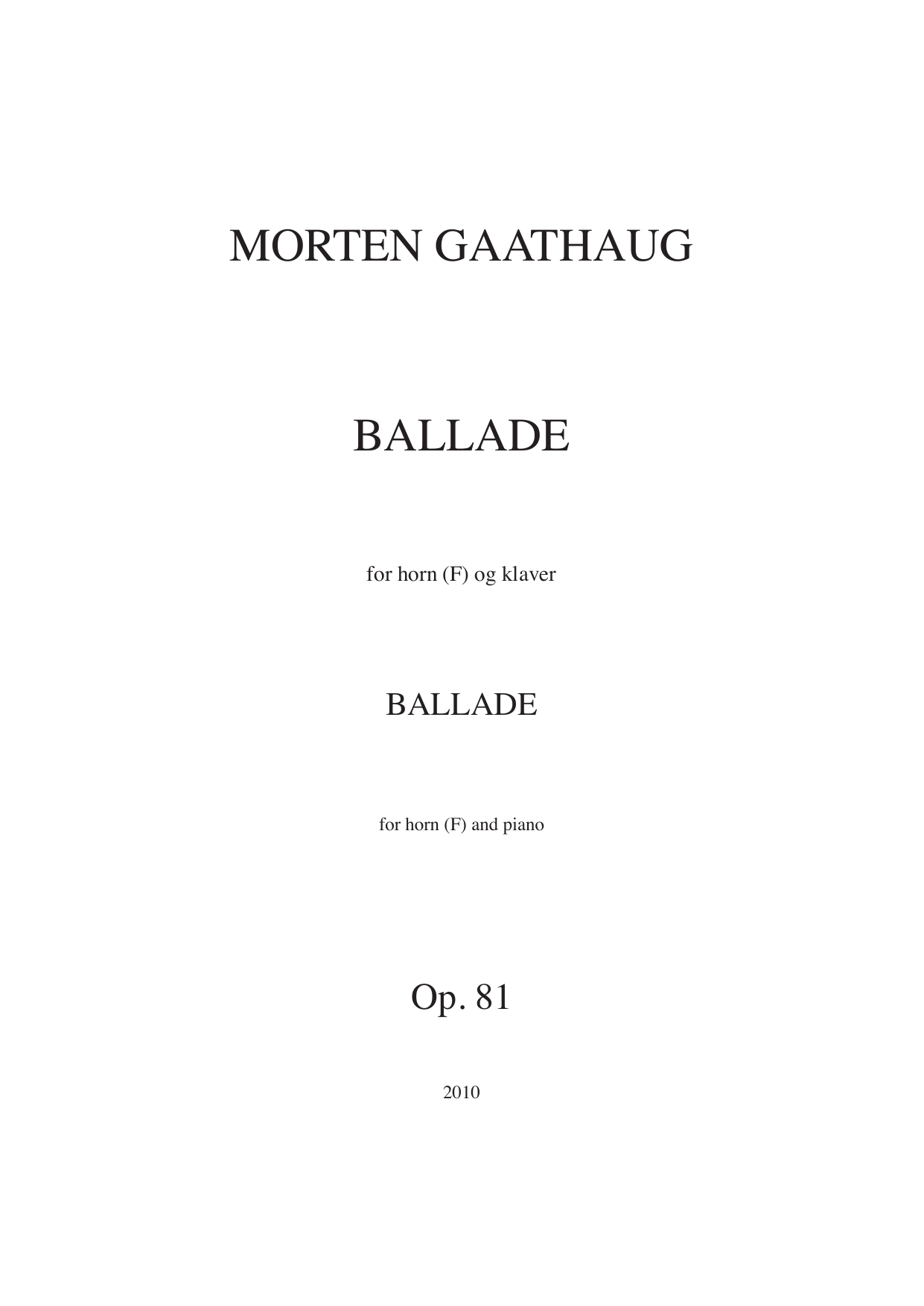 Ballade - For horn (F) and piano, Op. 81
