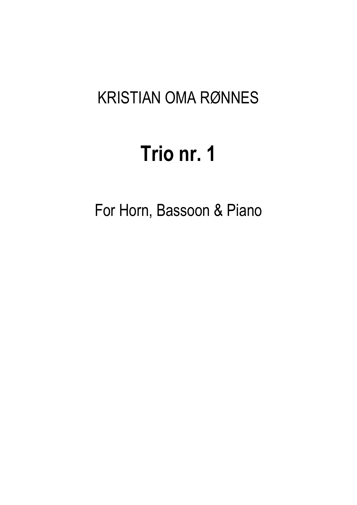 Trio No. 1 - For horn, basson & piano