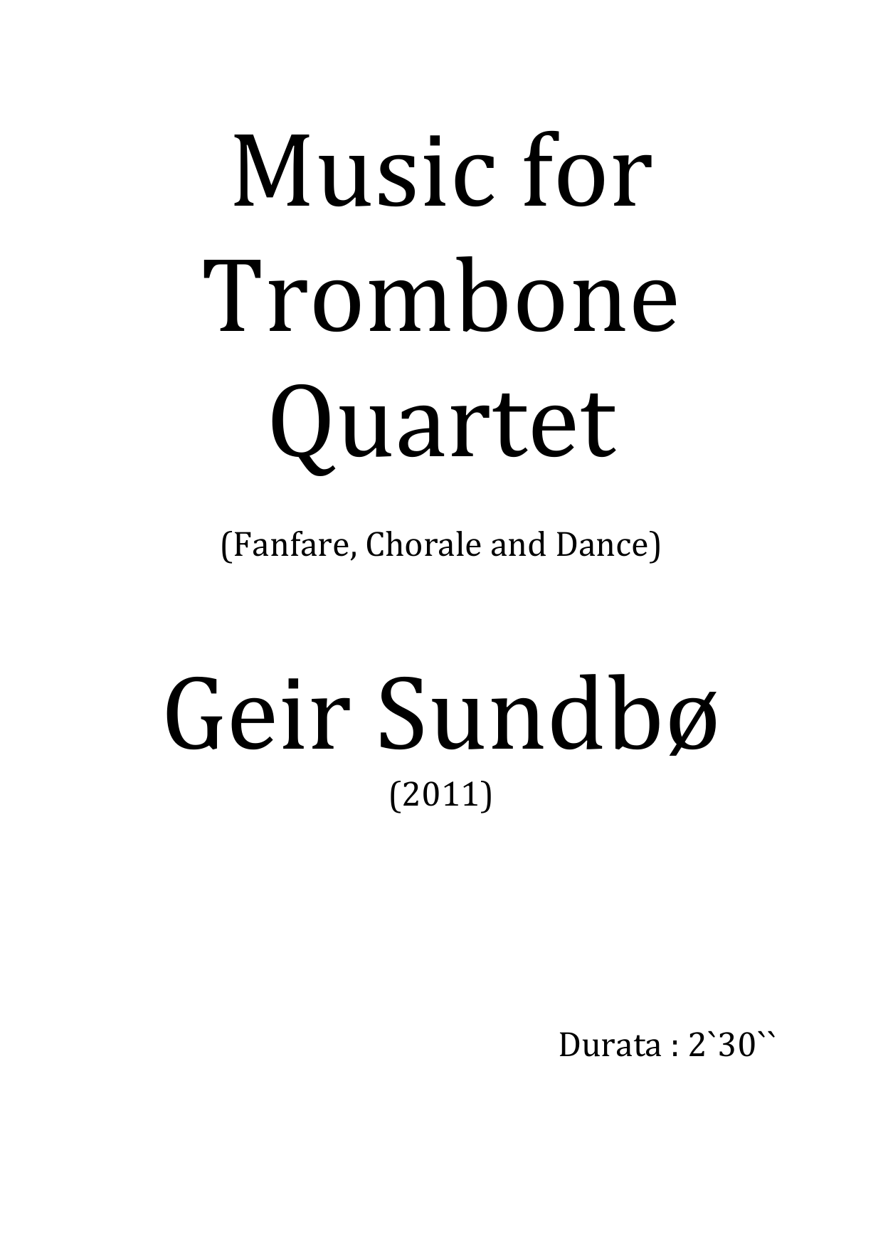 Music for Trombone Quartet - Fanfare, Chorale and Dance