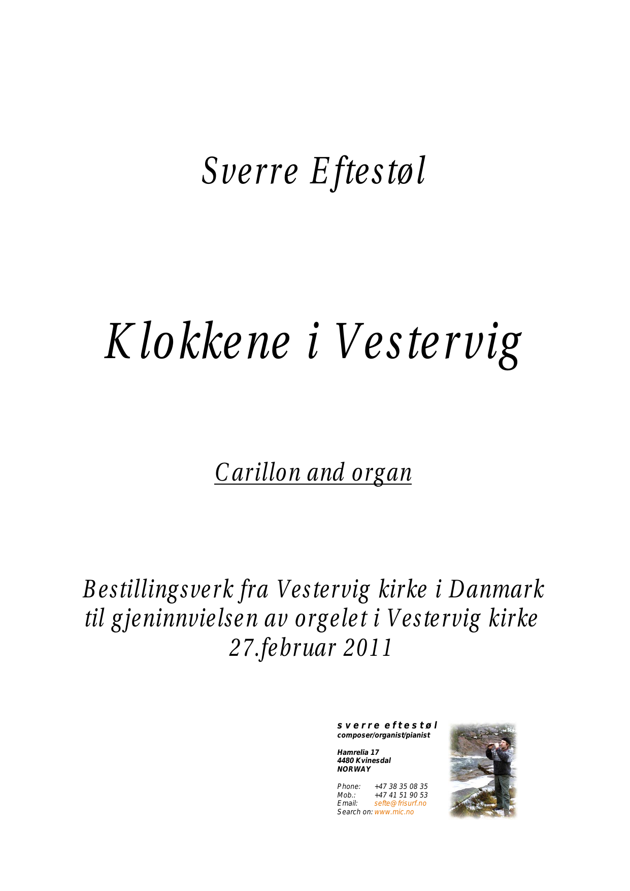 Klokkene i Vestervig - Carillon and organ