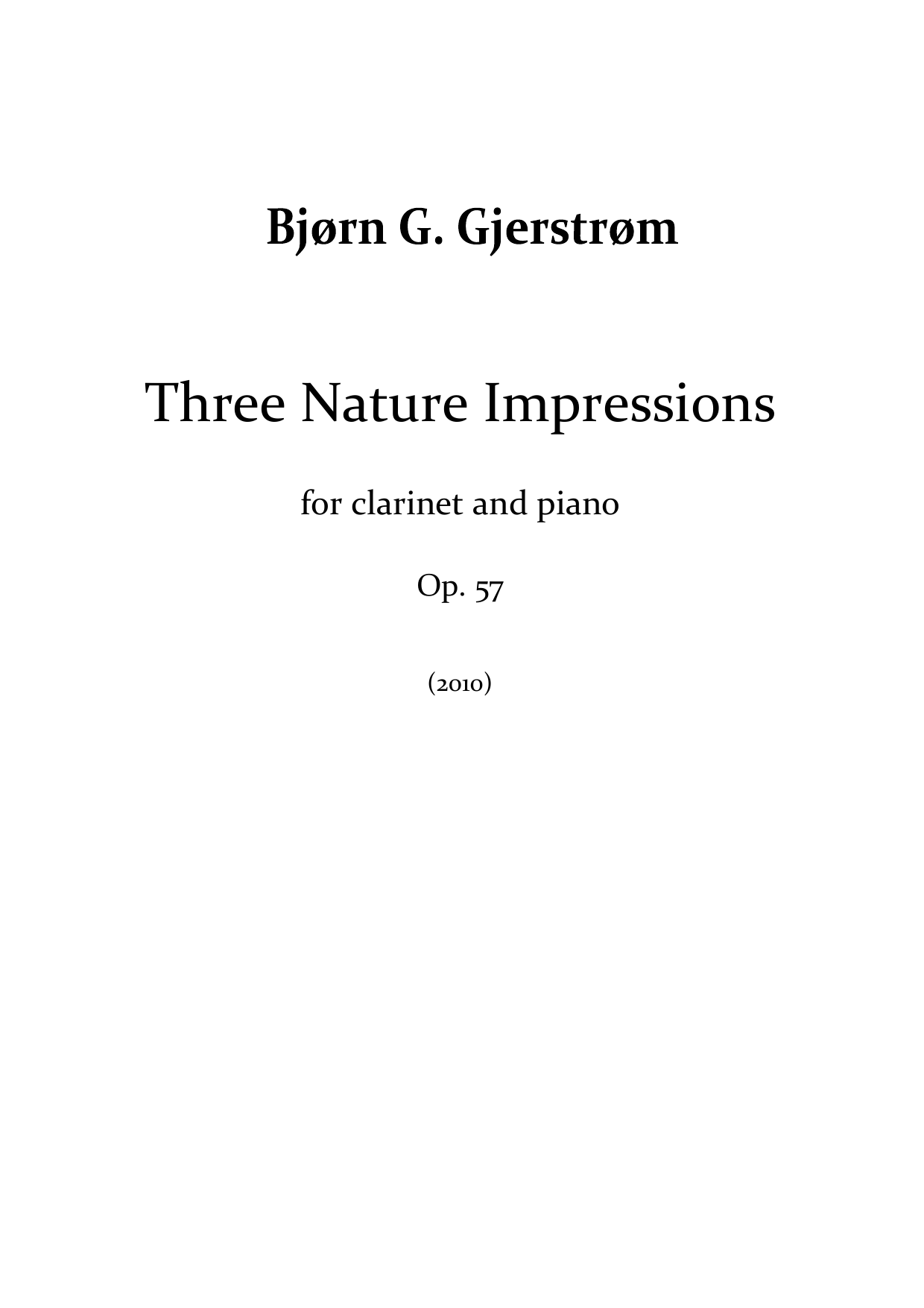 Three Nature Impressions - For clarinet and piano, Op. 57