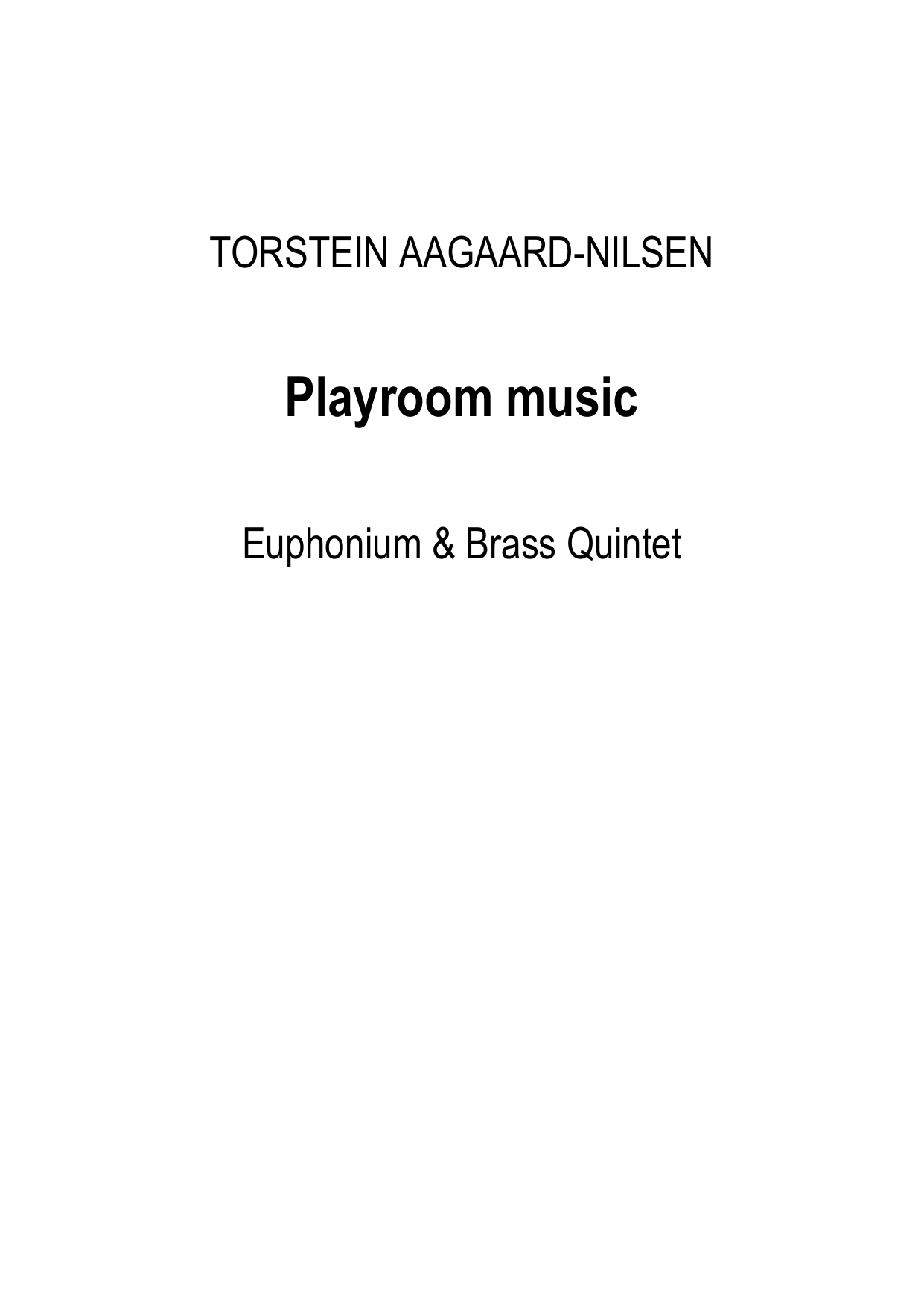 Playroom Music - Euphonium & Brass Quintet