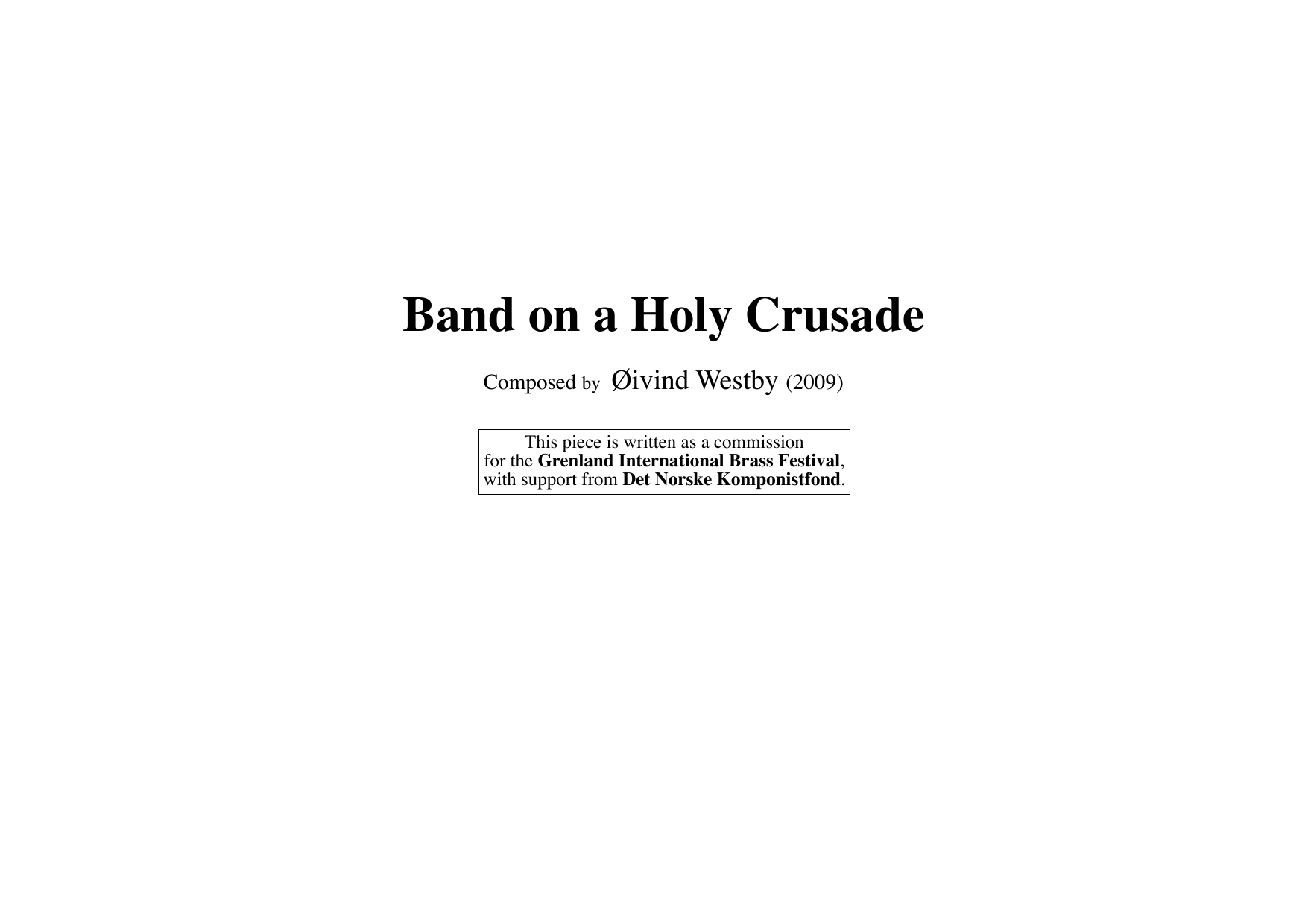 Band on a Holy Crusade