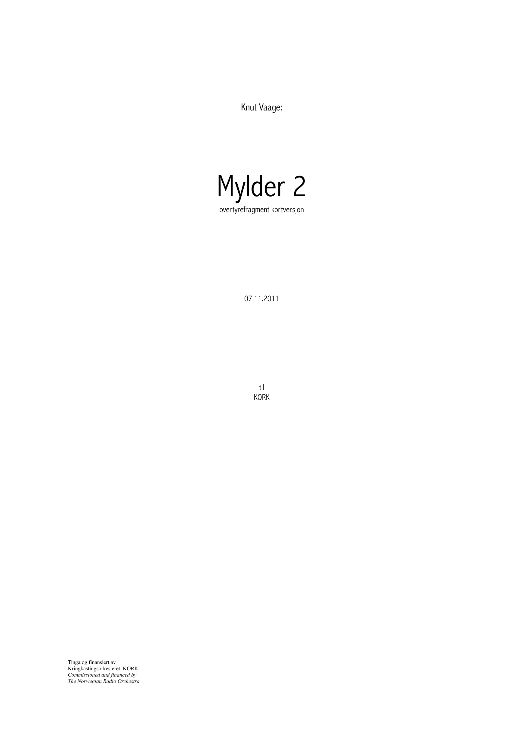 Mylder 2 - Ouvertyrefragment kortversjon