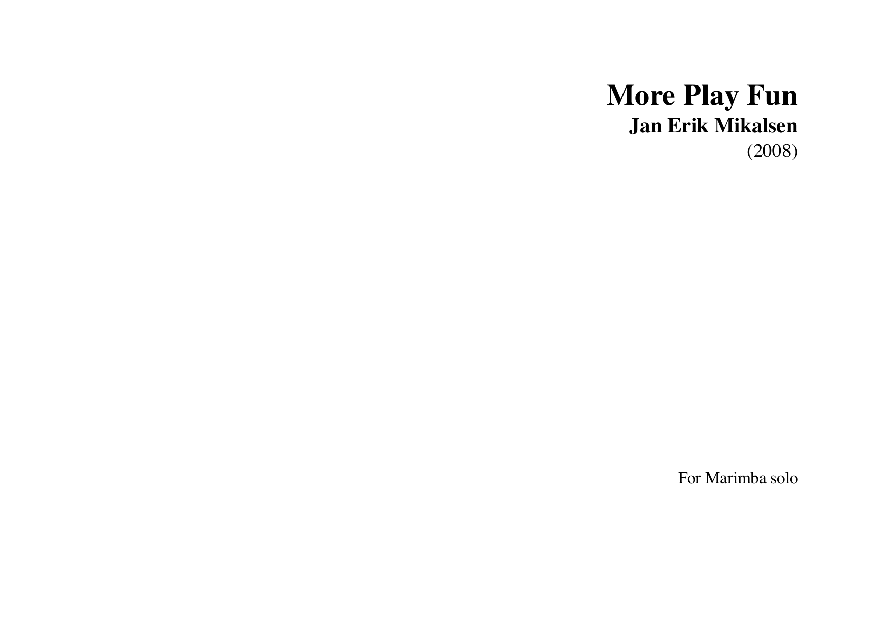 More Play Fun - For marimba solo