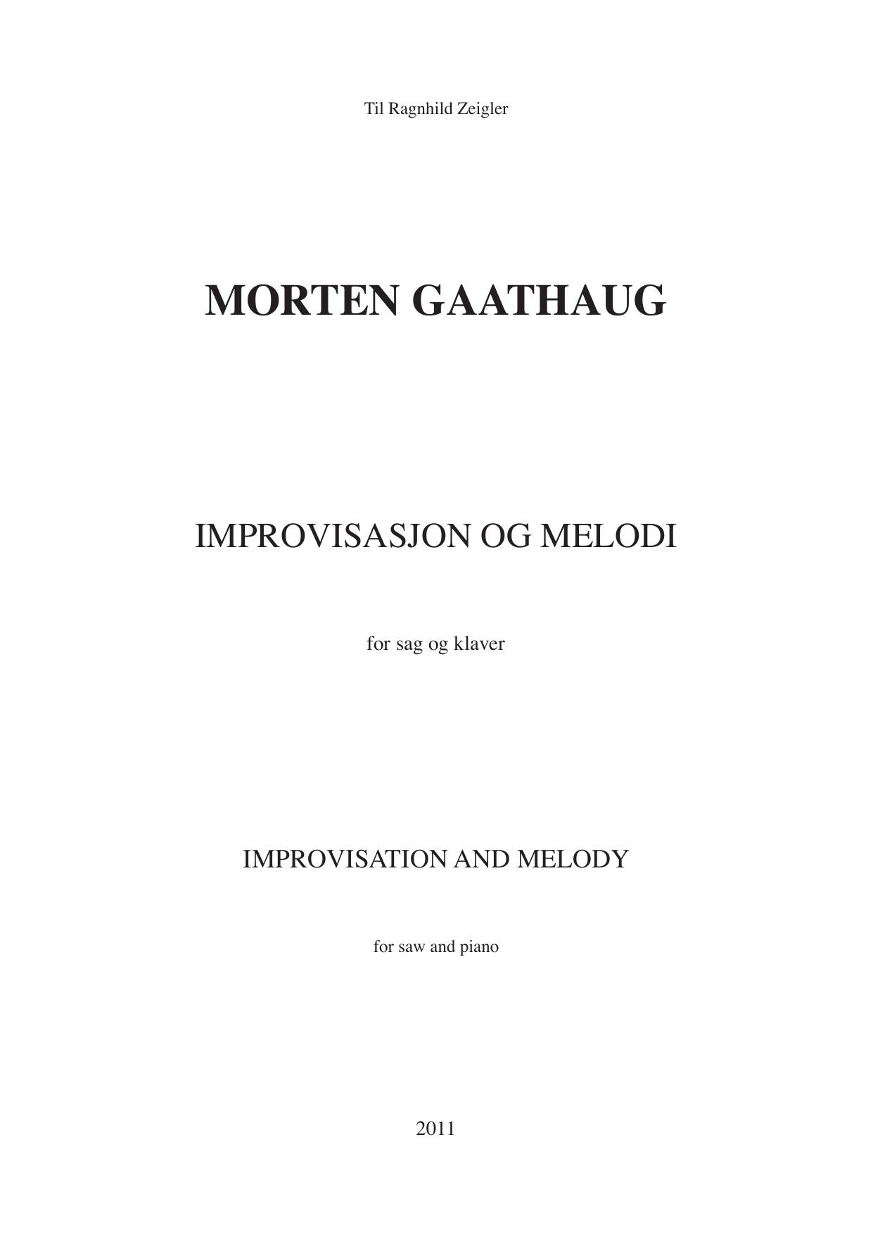 Improvisation and Melody - For saw and piano