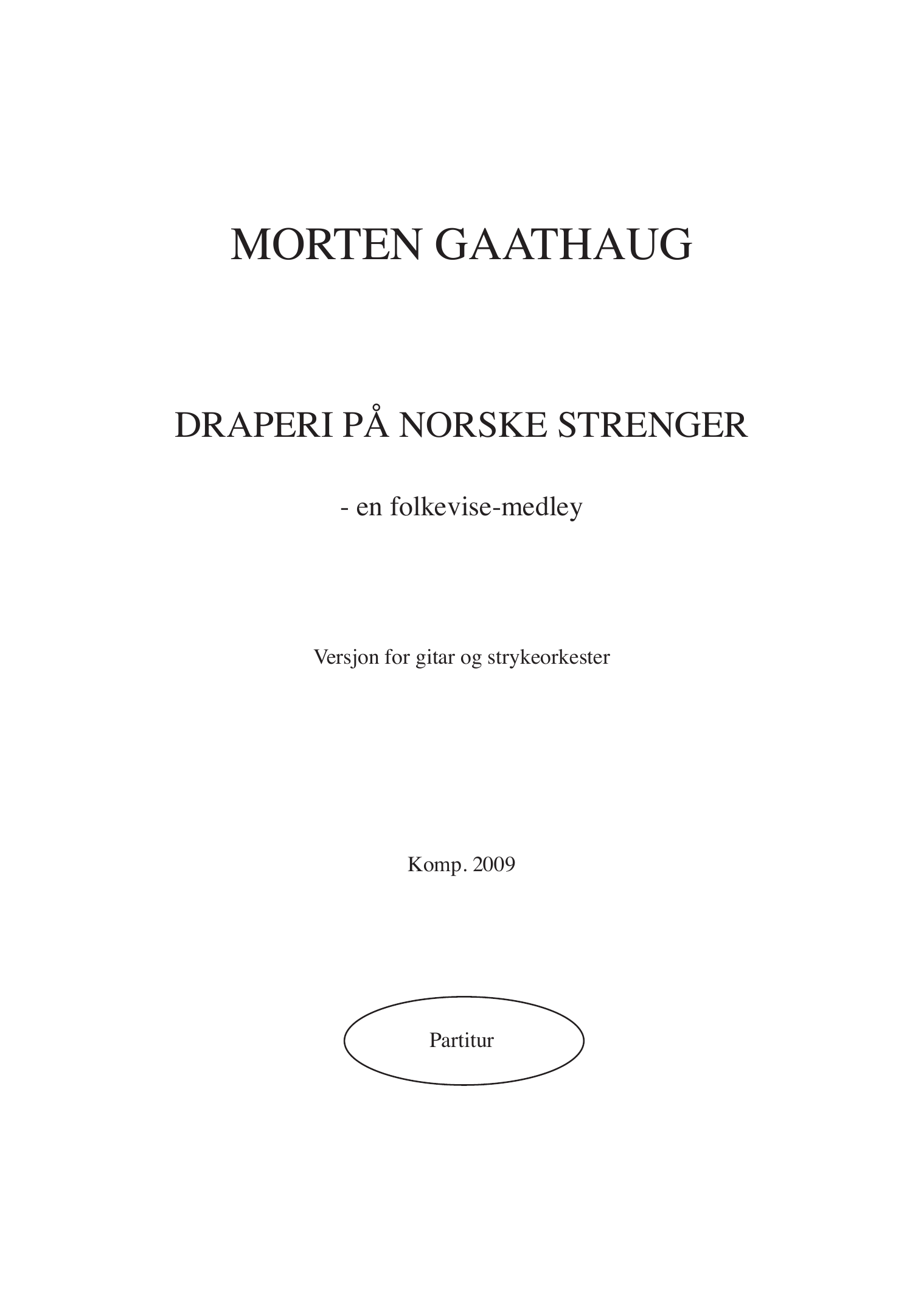 Draperi på norske strenger - En folkevise-medley