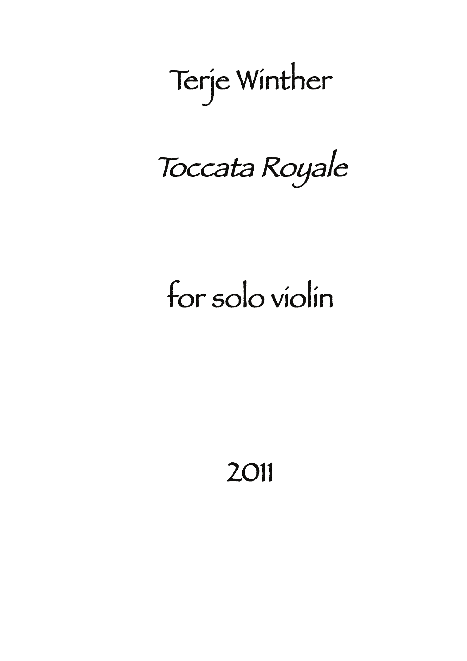 Toccata Royale - For solo fiolin