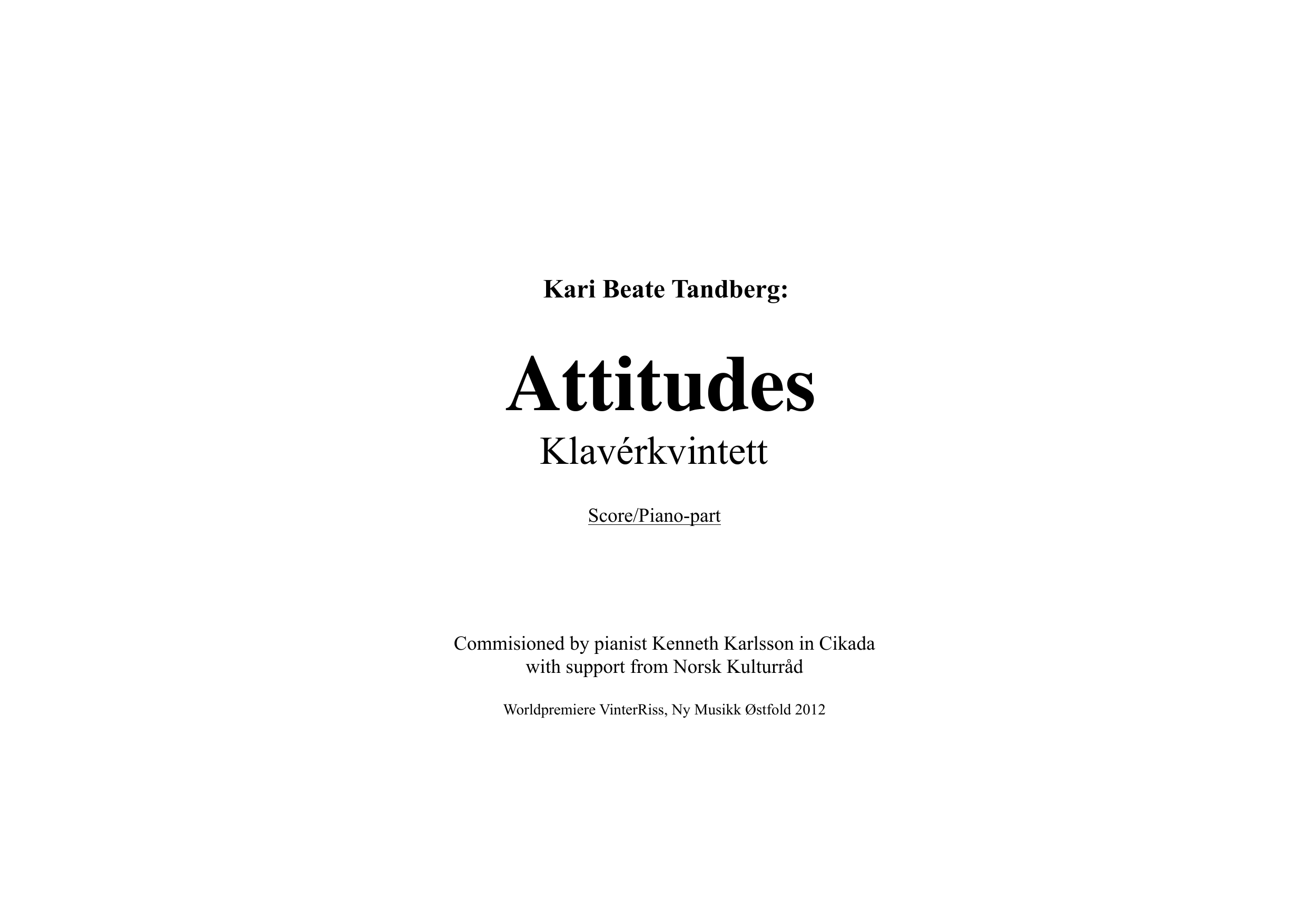 Attitudes - Klavérkvintett
