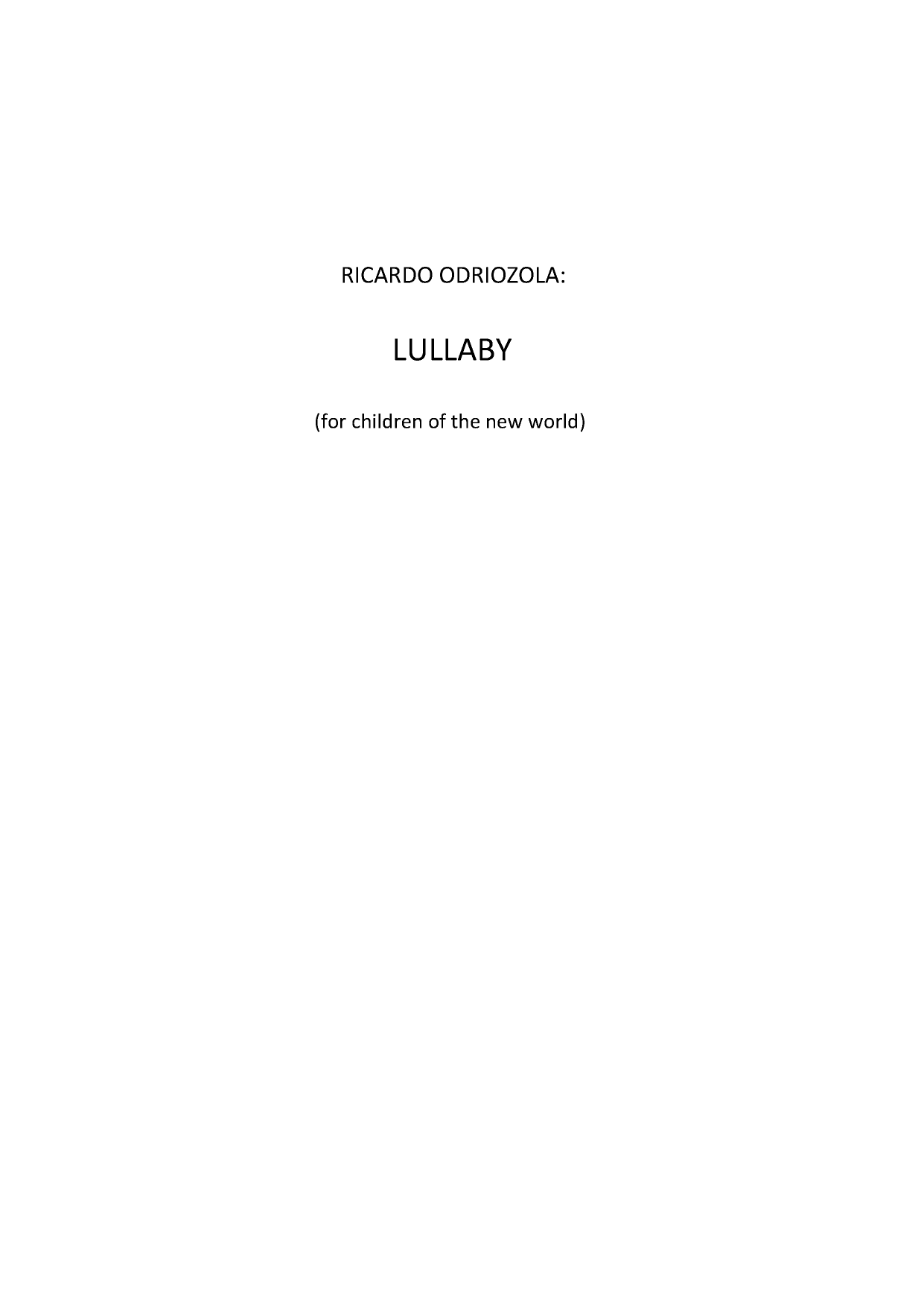 Lullaby (for children of the new world)