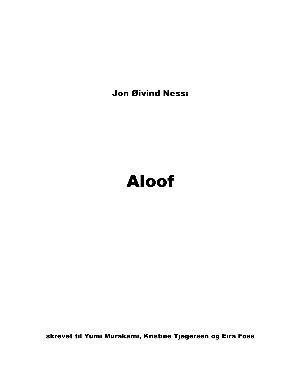 Aloof