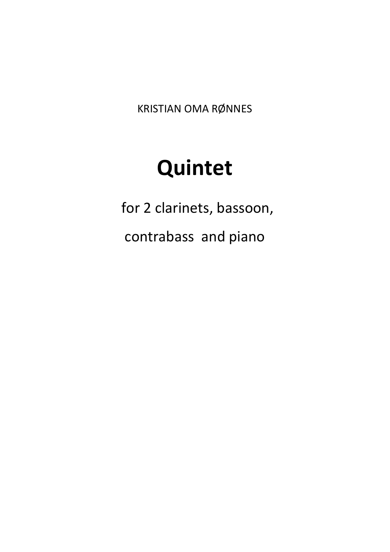 Quintet for 2 clarinets, basson, contrabass and piano