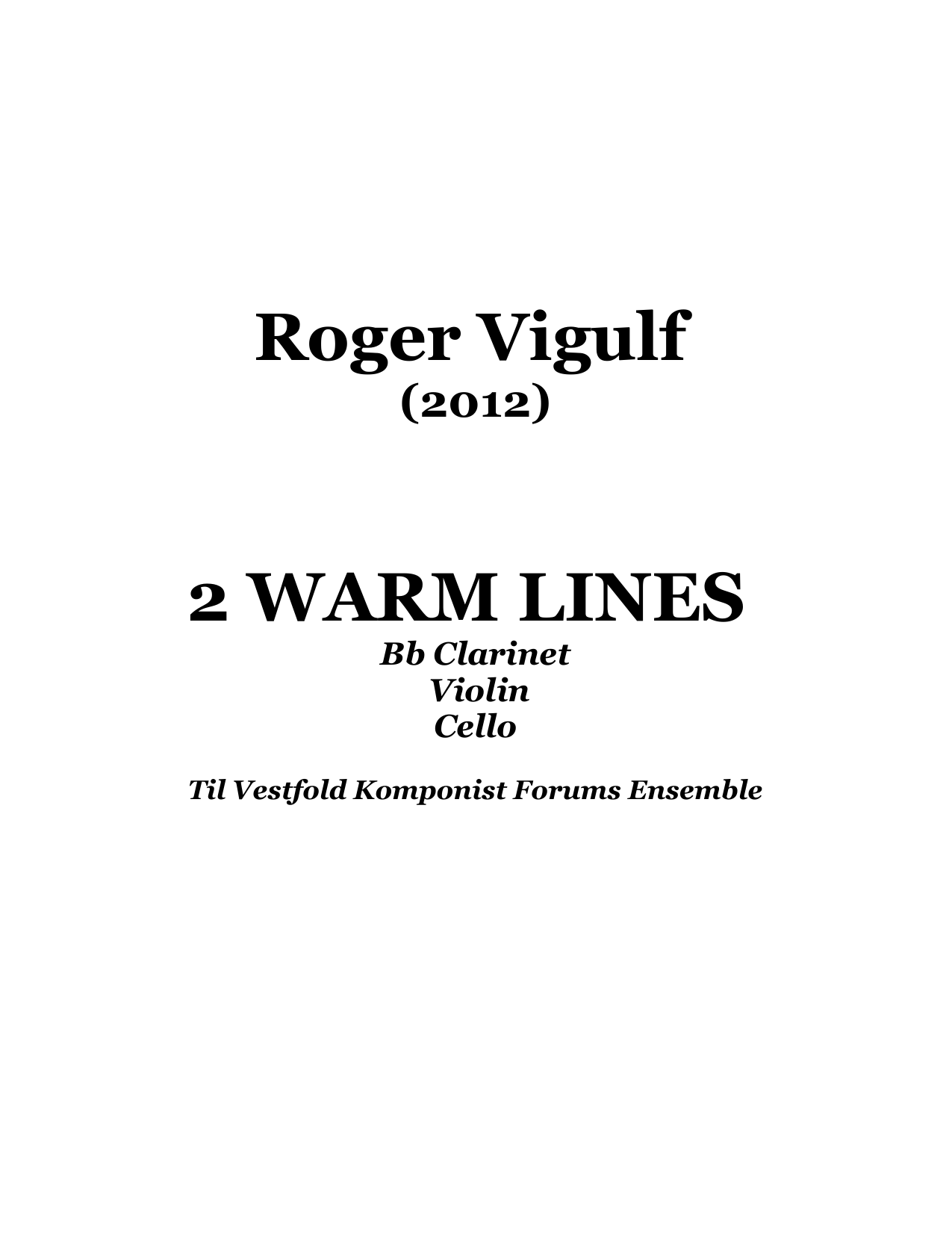 2 Warm Lines