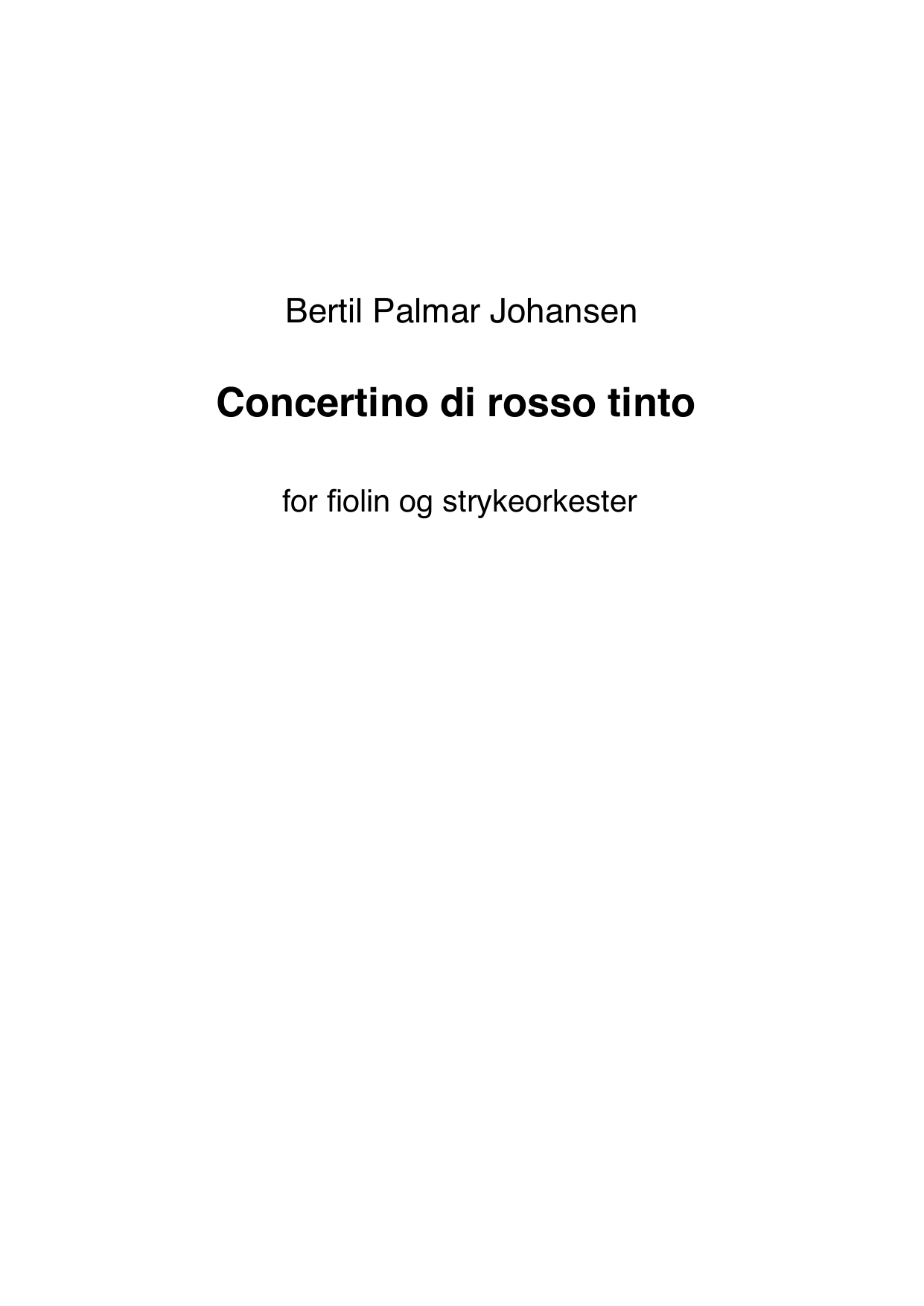 Concertino di rosso tinto - For violin and string orchestra