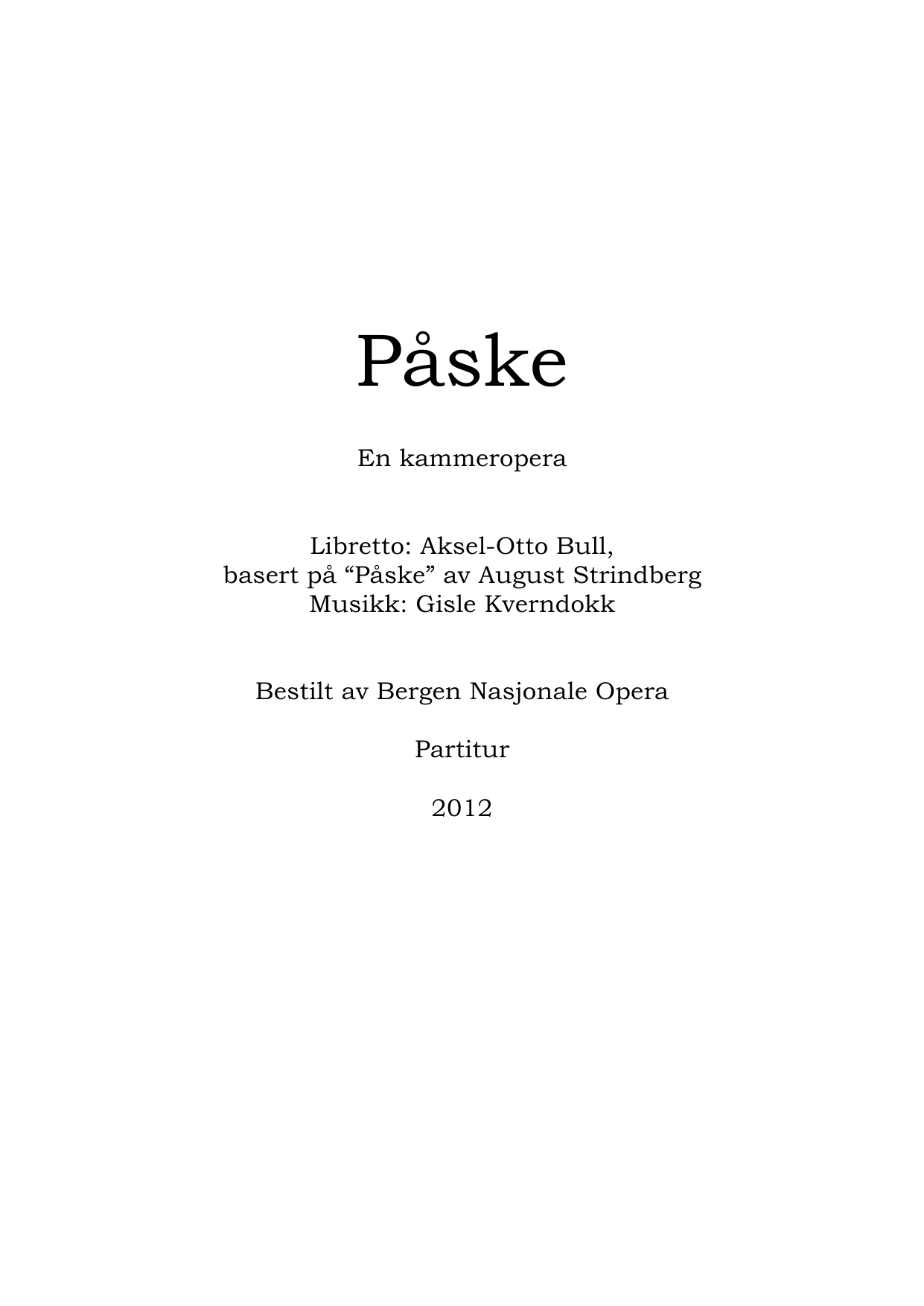 Påske - En kammeropera